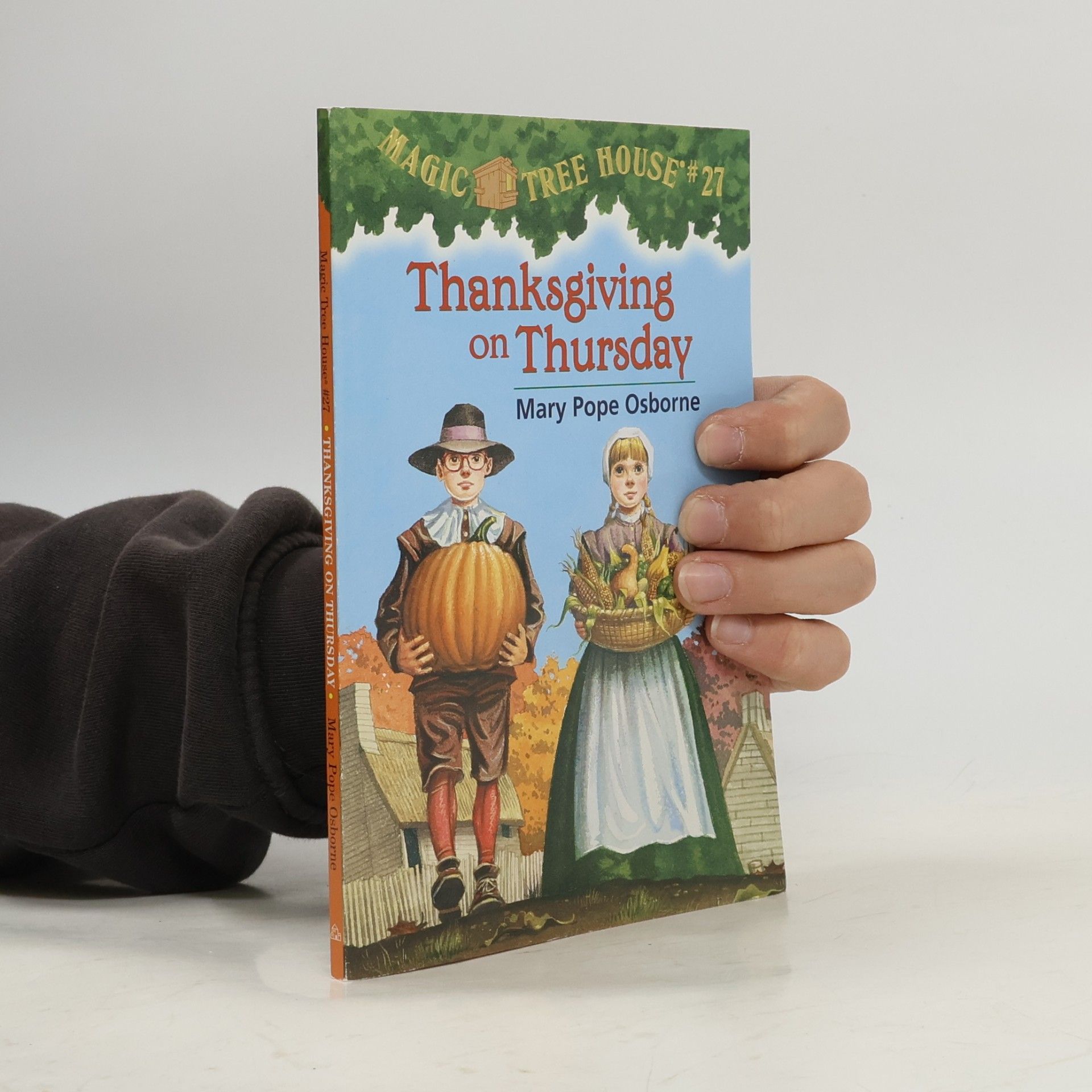 Mary Pope Osborne Magic Tree House 27. Thanksgiving on Thursday