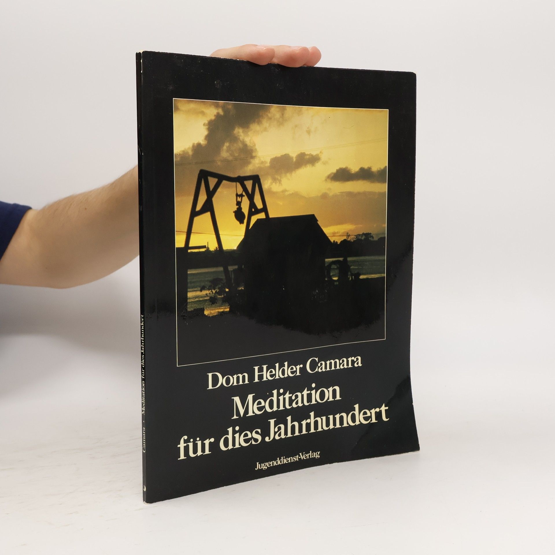 Hélder Câmara Meditation für dies Jahrhundert