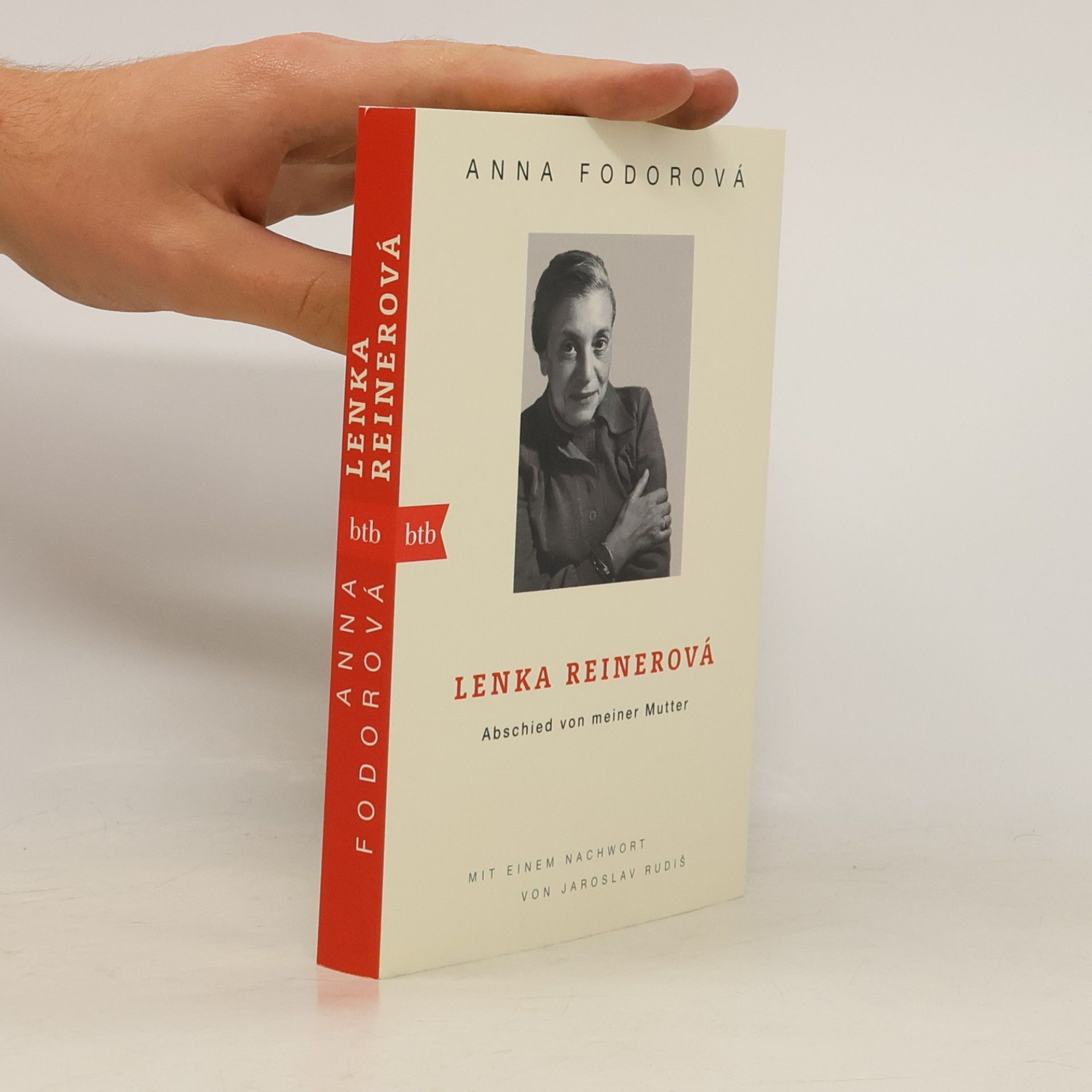 Anna Fodorova Lenka Reinerová - Abschied von meiner Mutter
