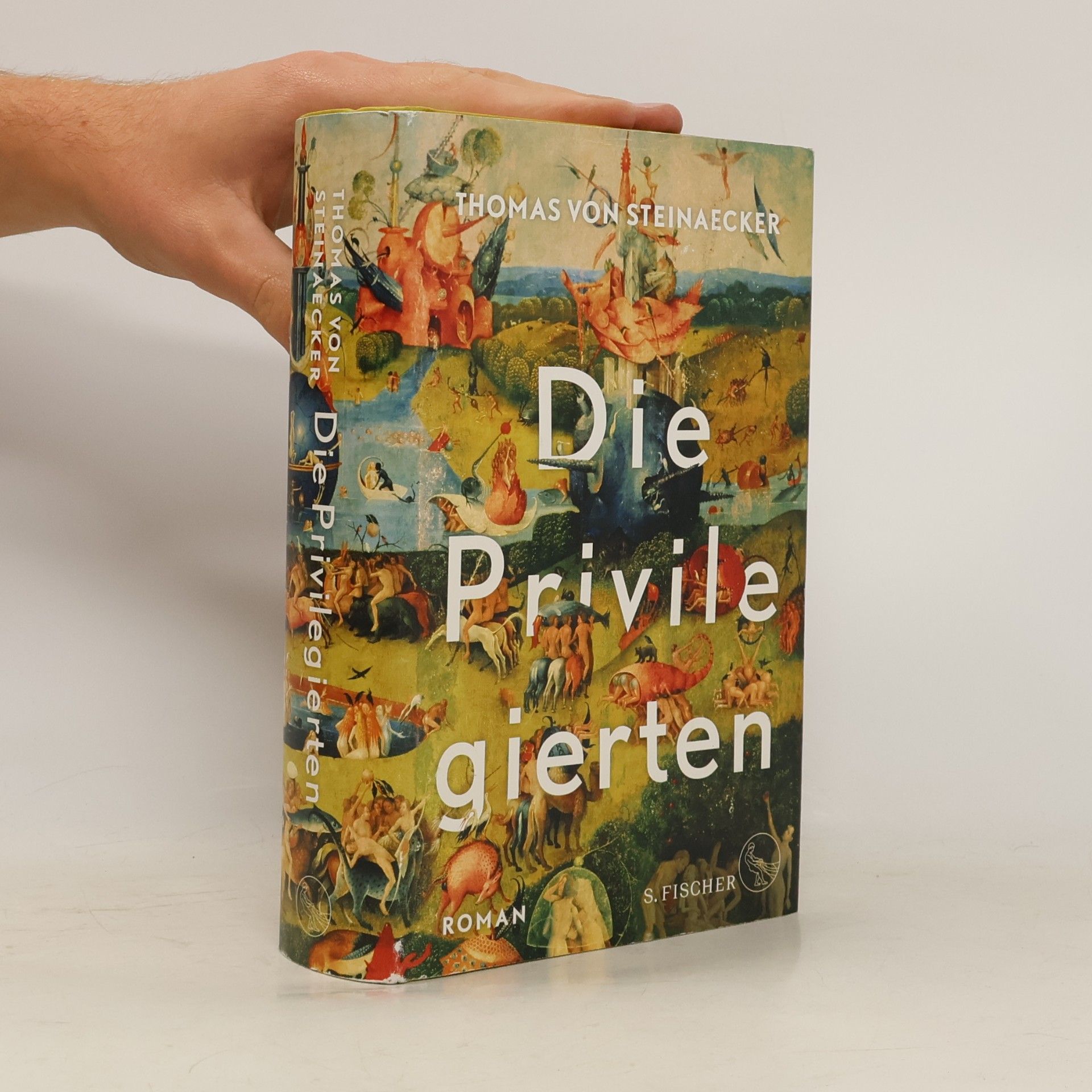 Thomas von Steinaecker Die Privilegierten