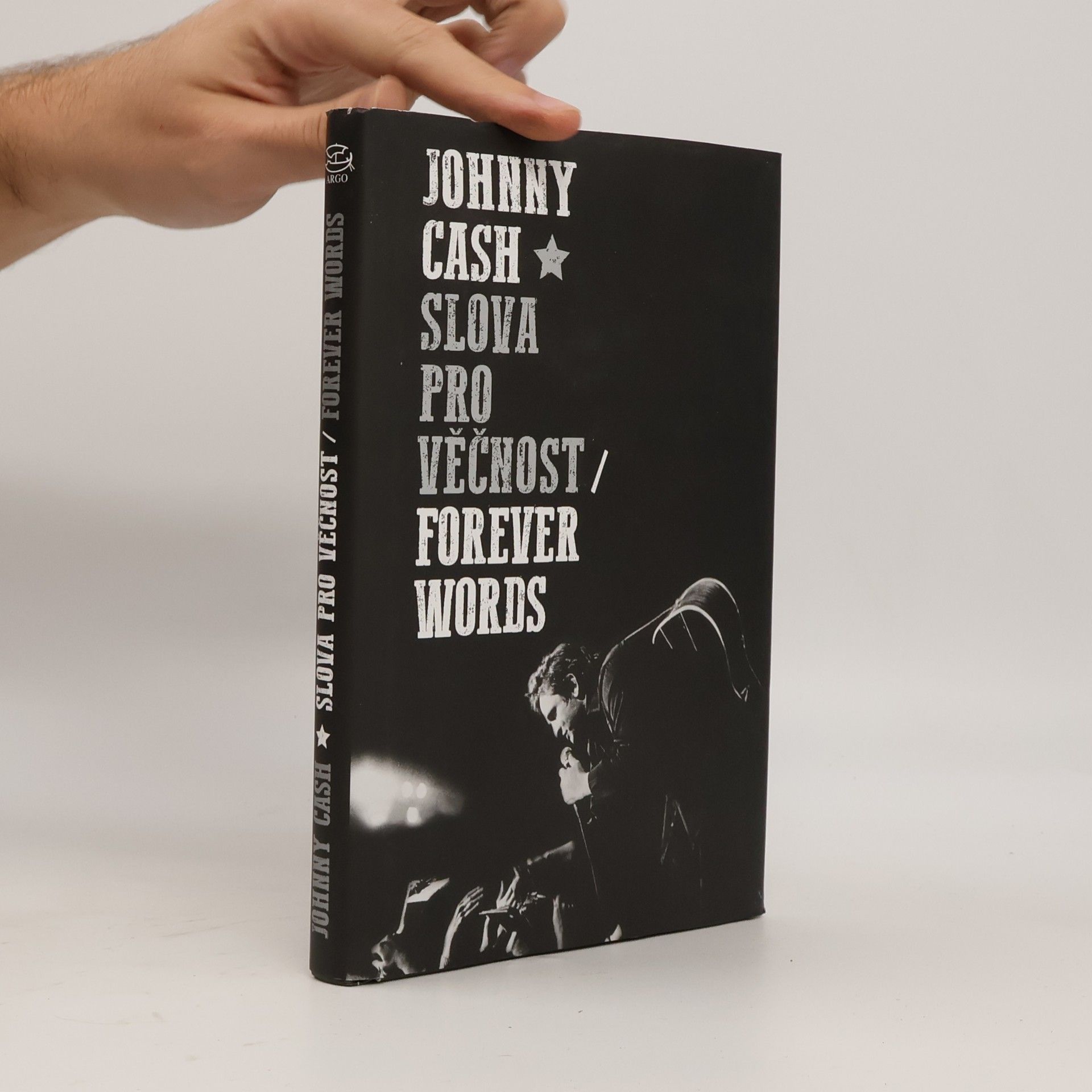 Johnny Cash Slova pro věčnost. Forever Words
