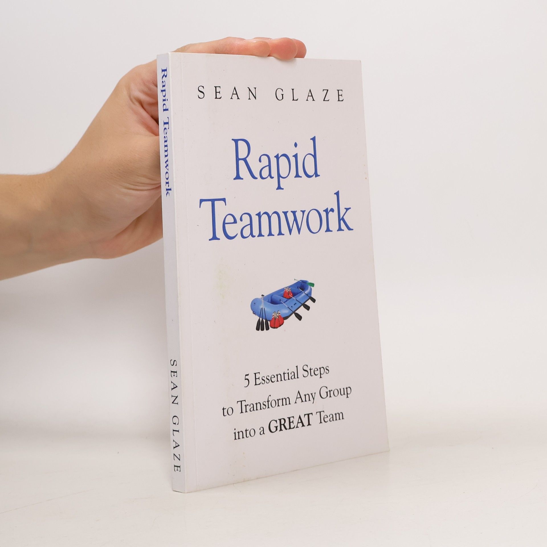 Sean Glaze Rapid Teamwork