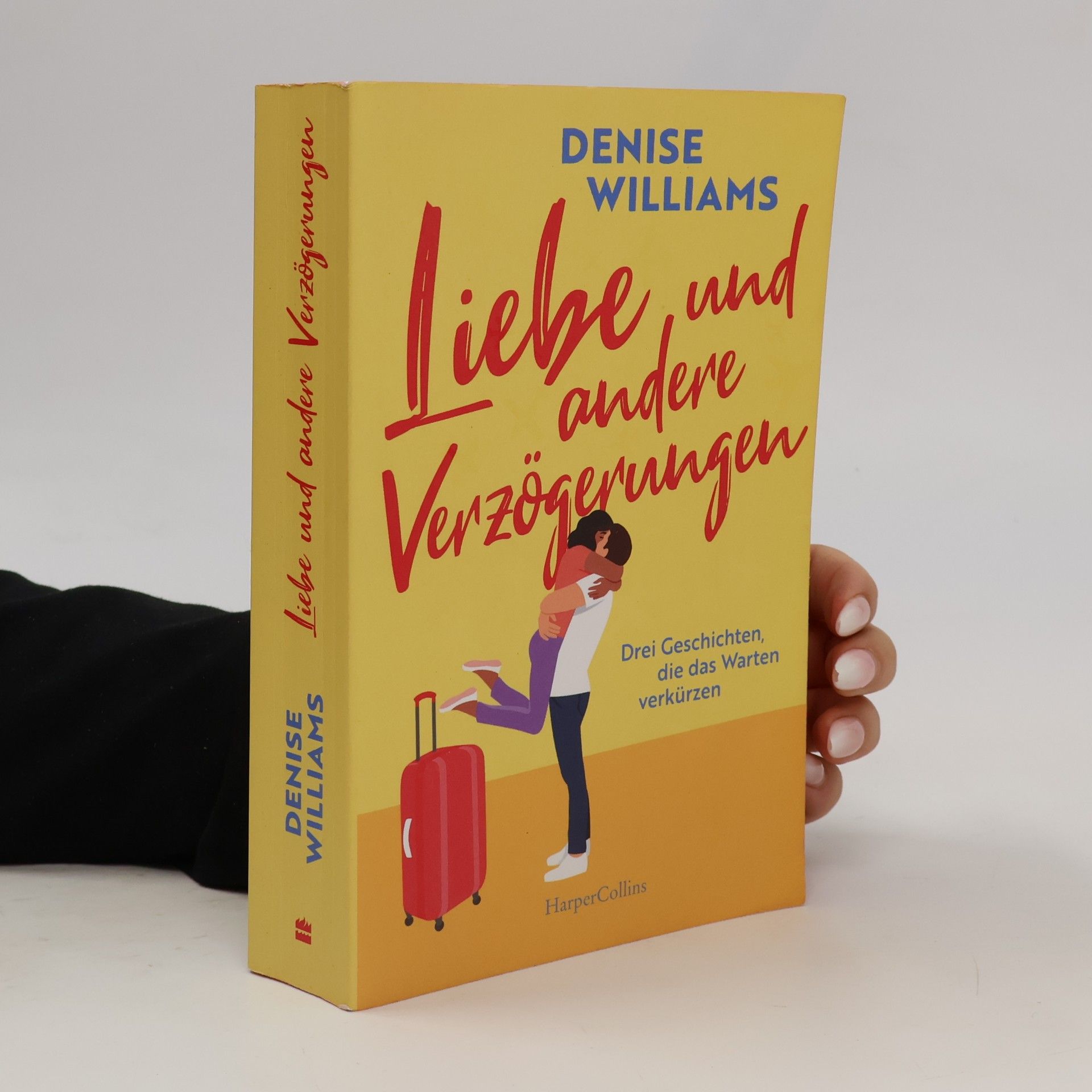 Denise Bedford Liebe und andere Verzögerungen