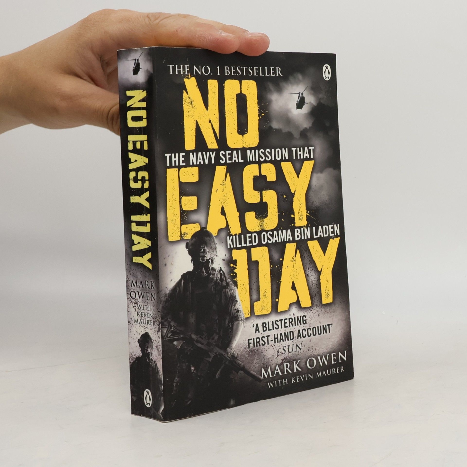 Mark Owen No easy day : the only first-hand account of the mission that killed Osama Bin Laden