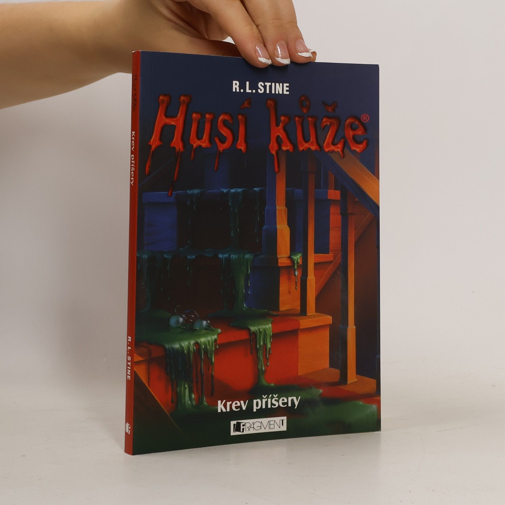 R. L. Stine Husí kůže. Krev příšery