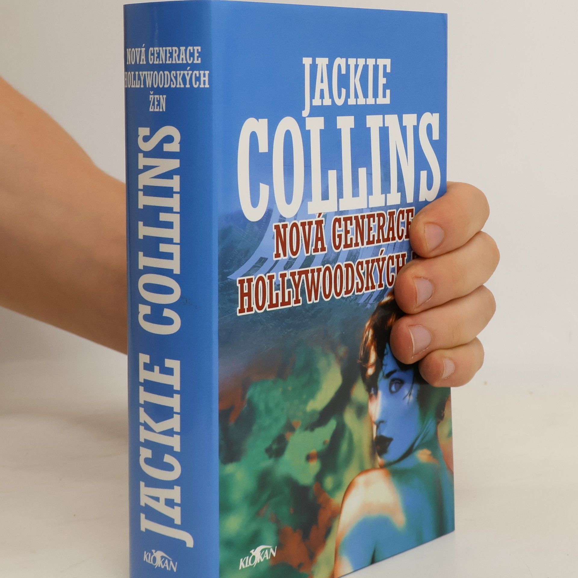 Jackie Collins Nová generace hollywoodských žen