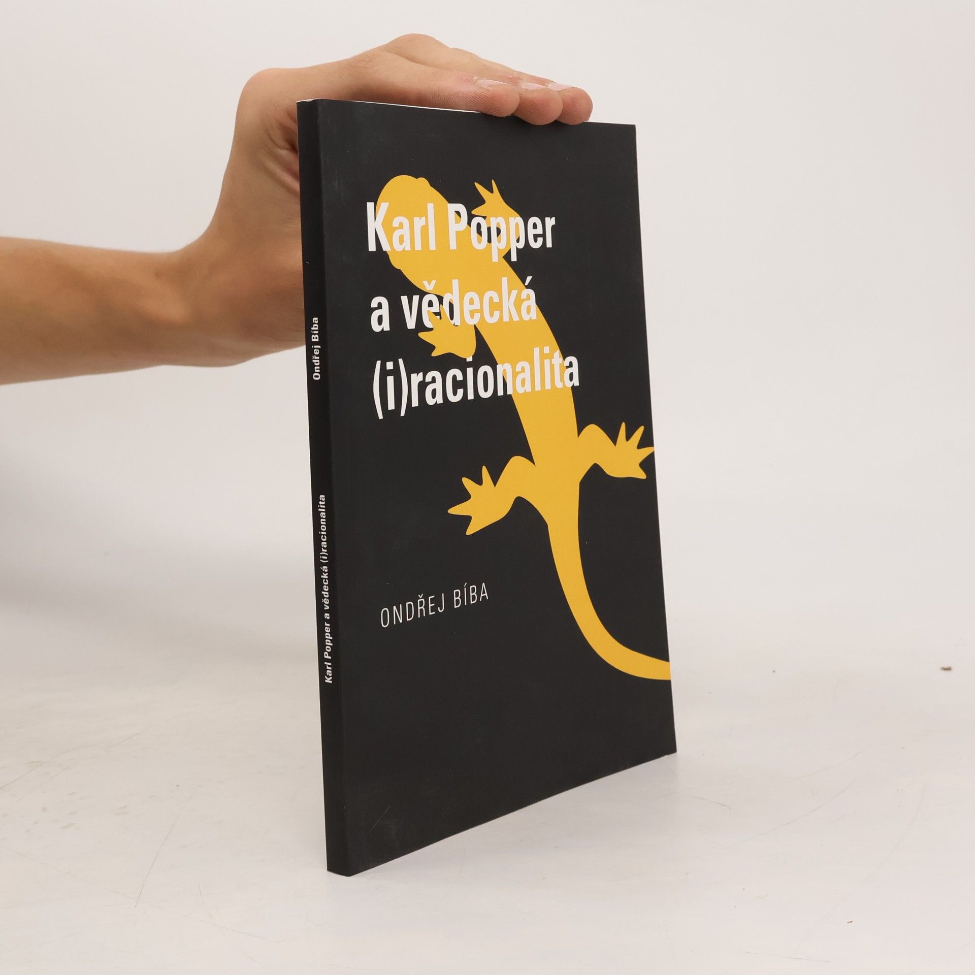 Ondřej Bíba Karl Popper a vědecká (i)racionalita