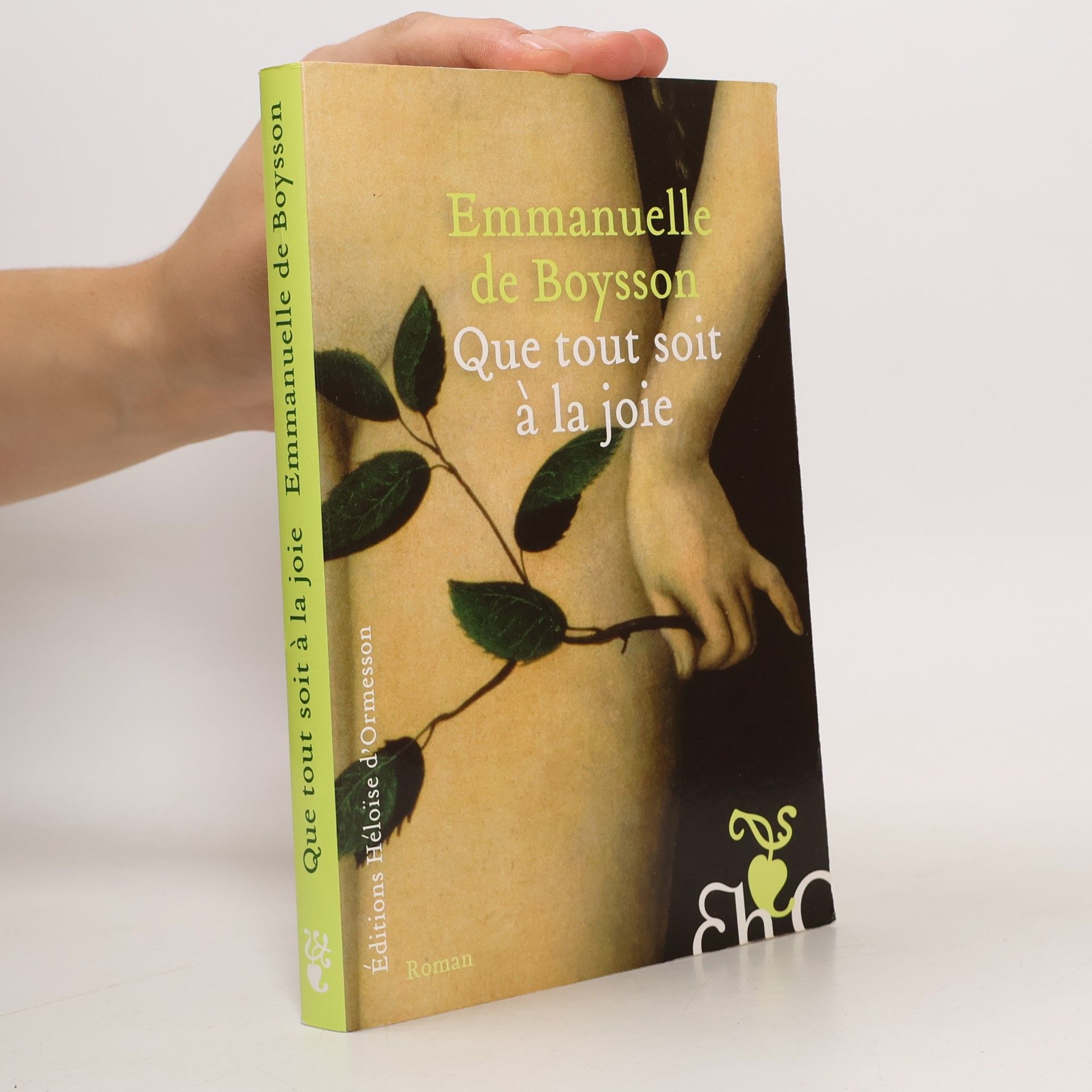 Emmanuelle de Boysson Que tout soit à la joie