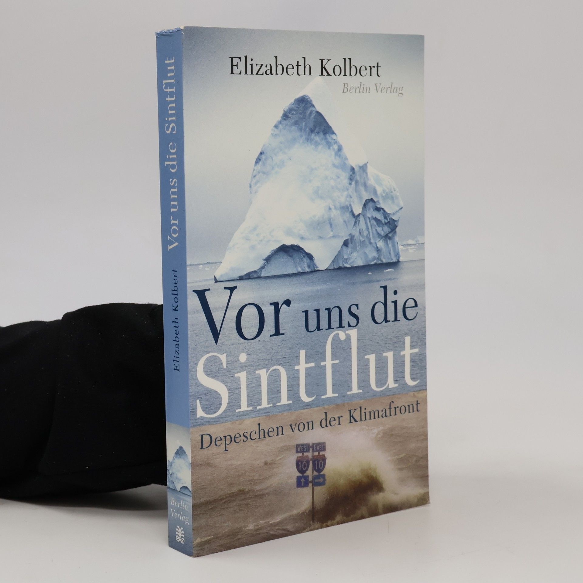 Elizabeth Kolbert Vor uns die Sintflut