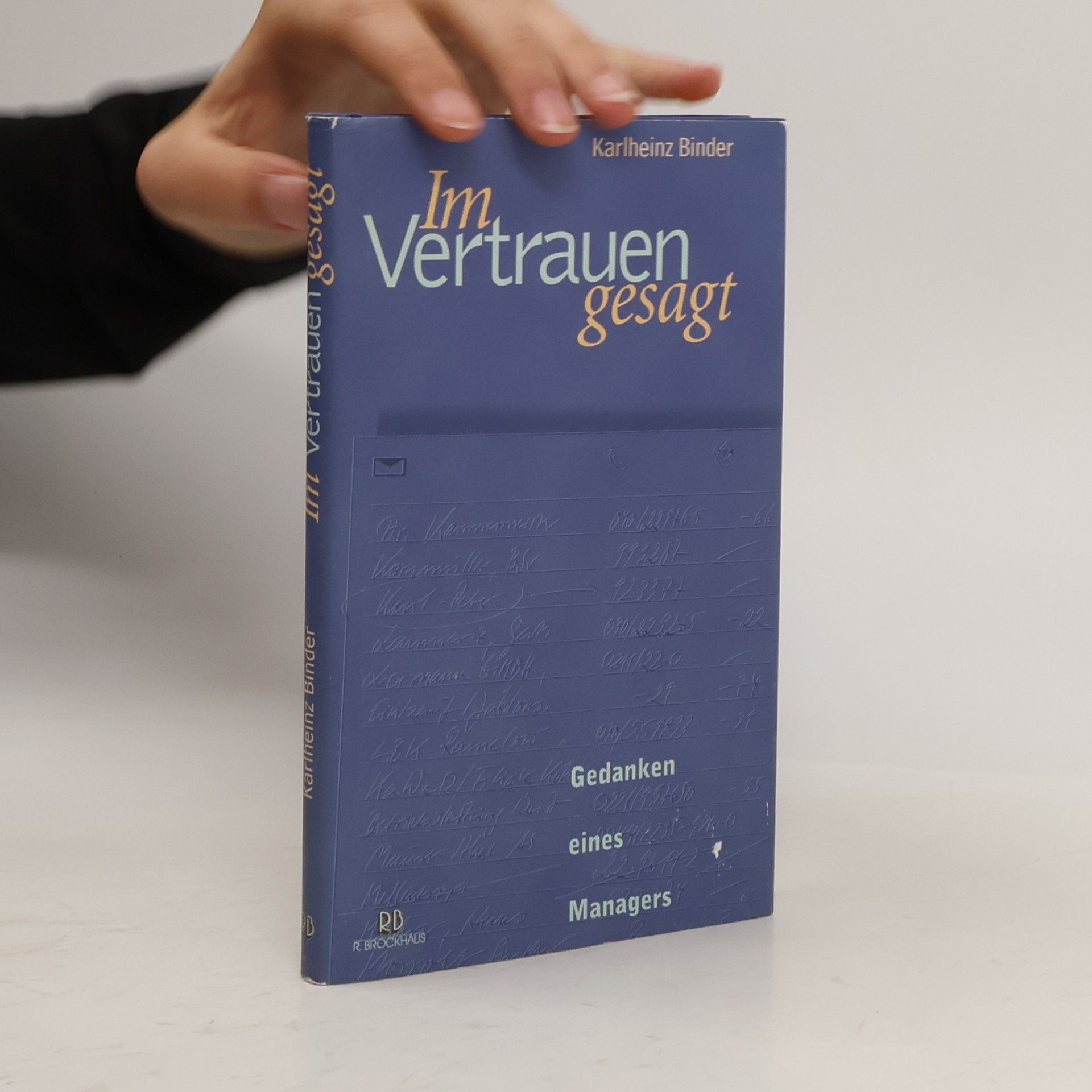 Karlheinz Binder Im Vertrauen gesagt