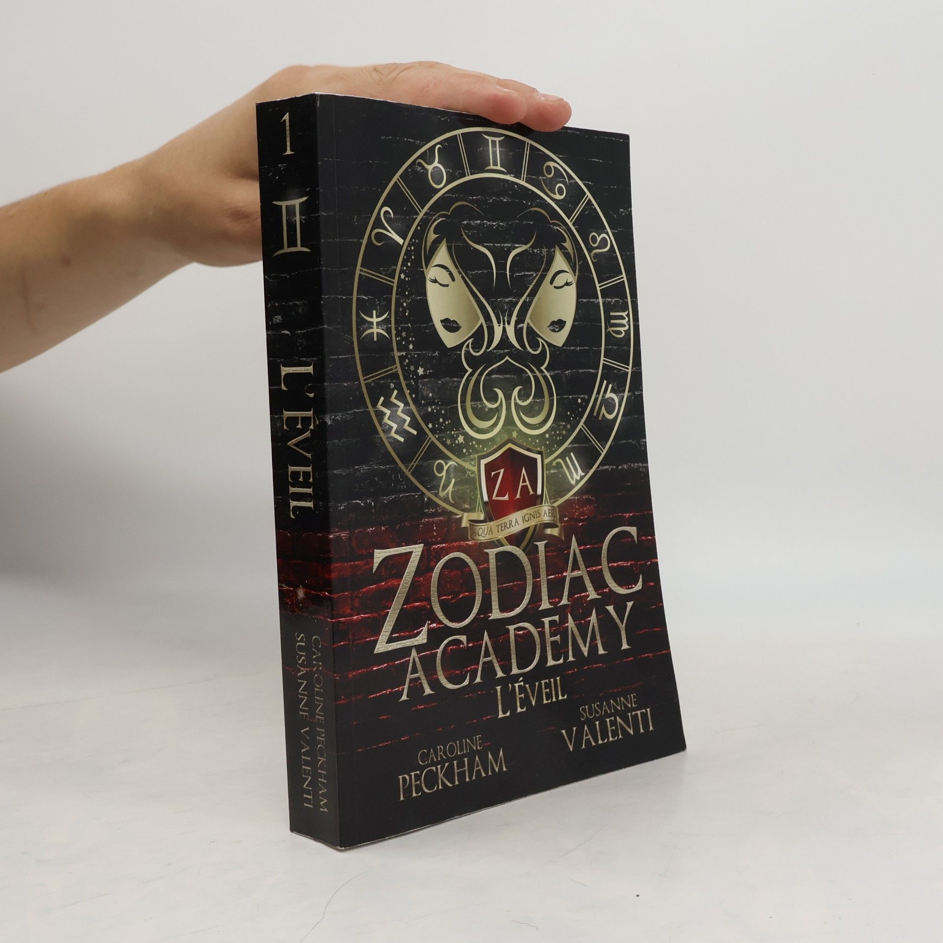 Susanne Valenti Zodiac Academy (Édition Française) - 1: L'Éveil