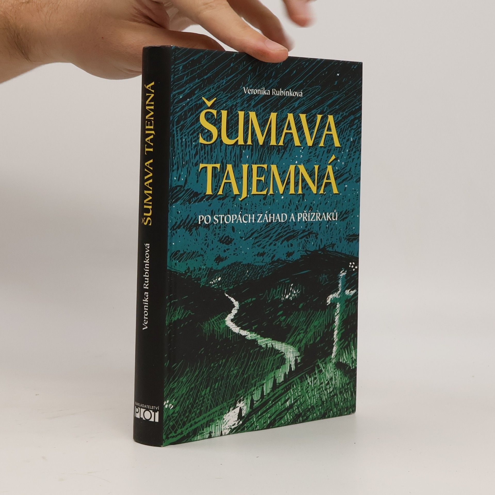 Veronika Rubínková Šumava tajemná
