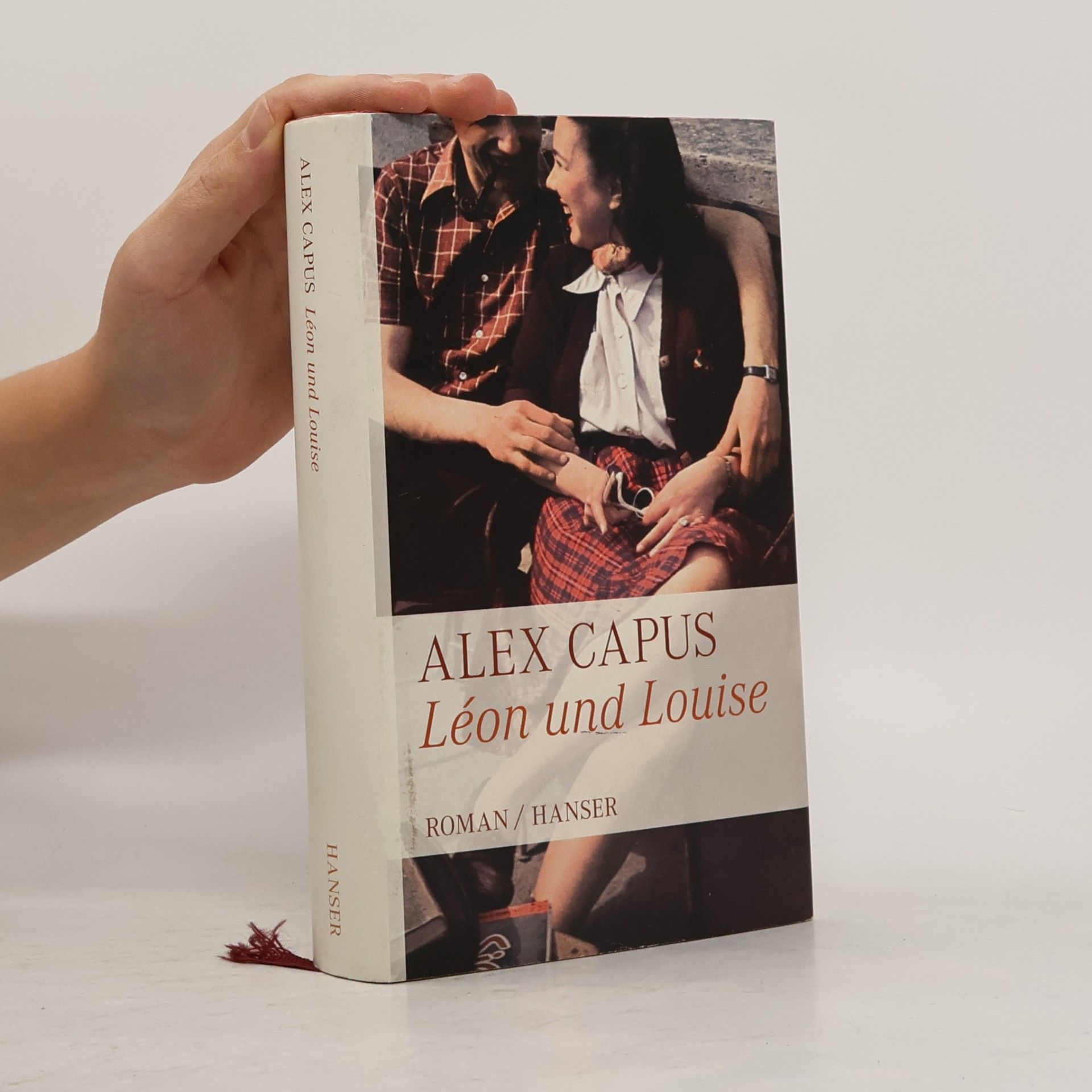 Alex Capus Léon und Louise