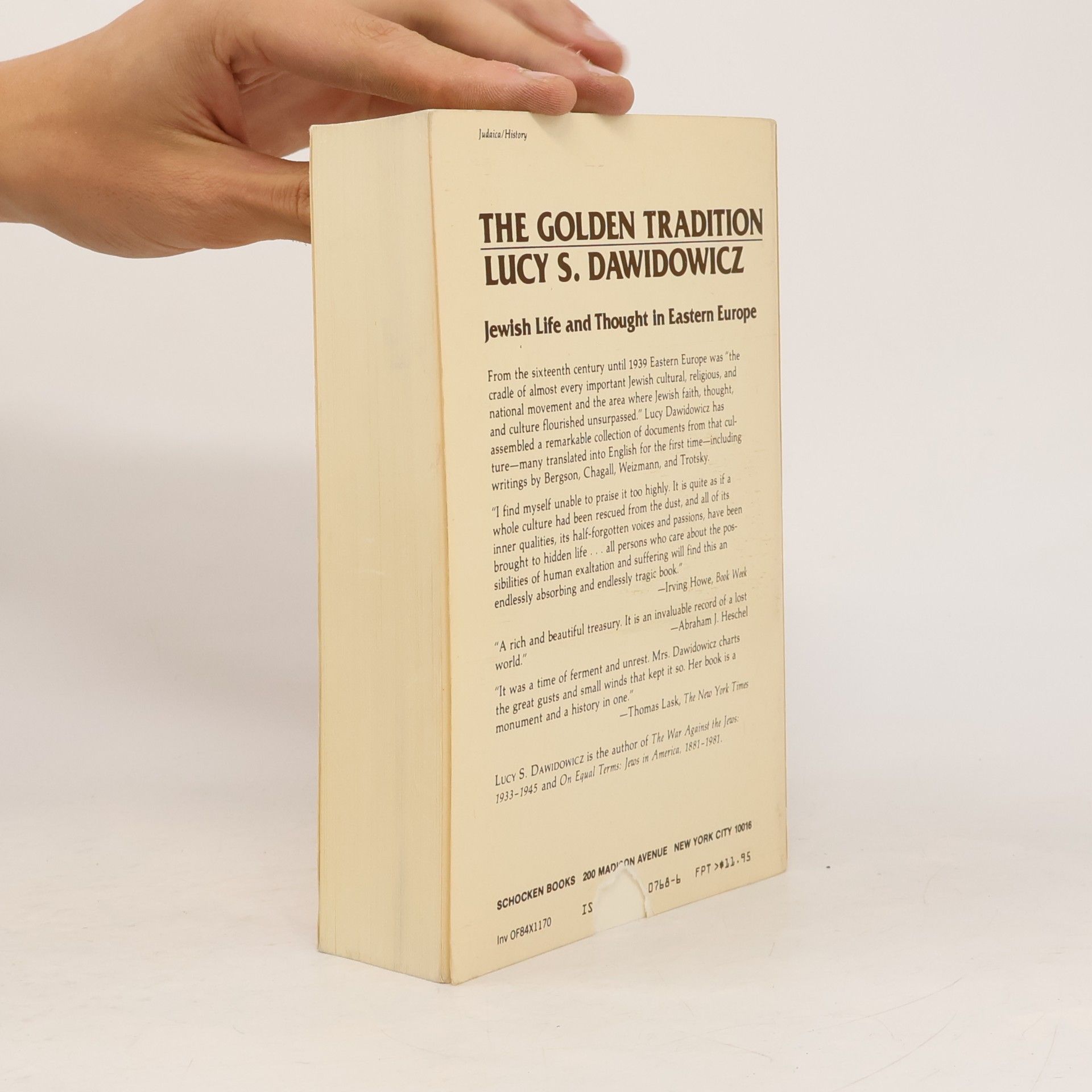 Lucy S. Dawidowicz The Golden Tradition. Jewish Life and Thought in Eastern Europe