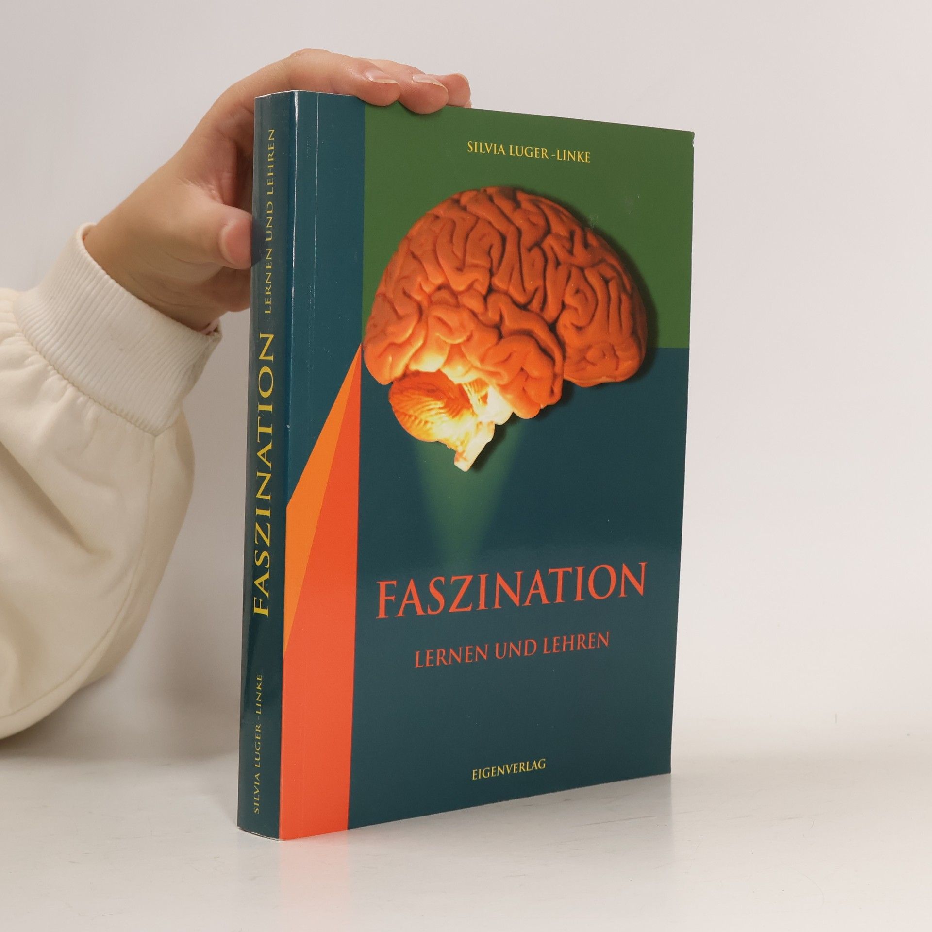 Faszination. Lernen und lehren