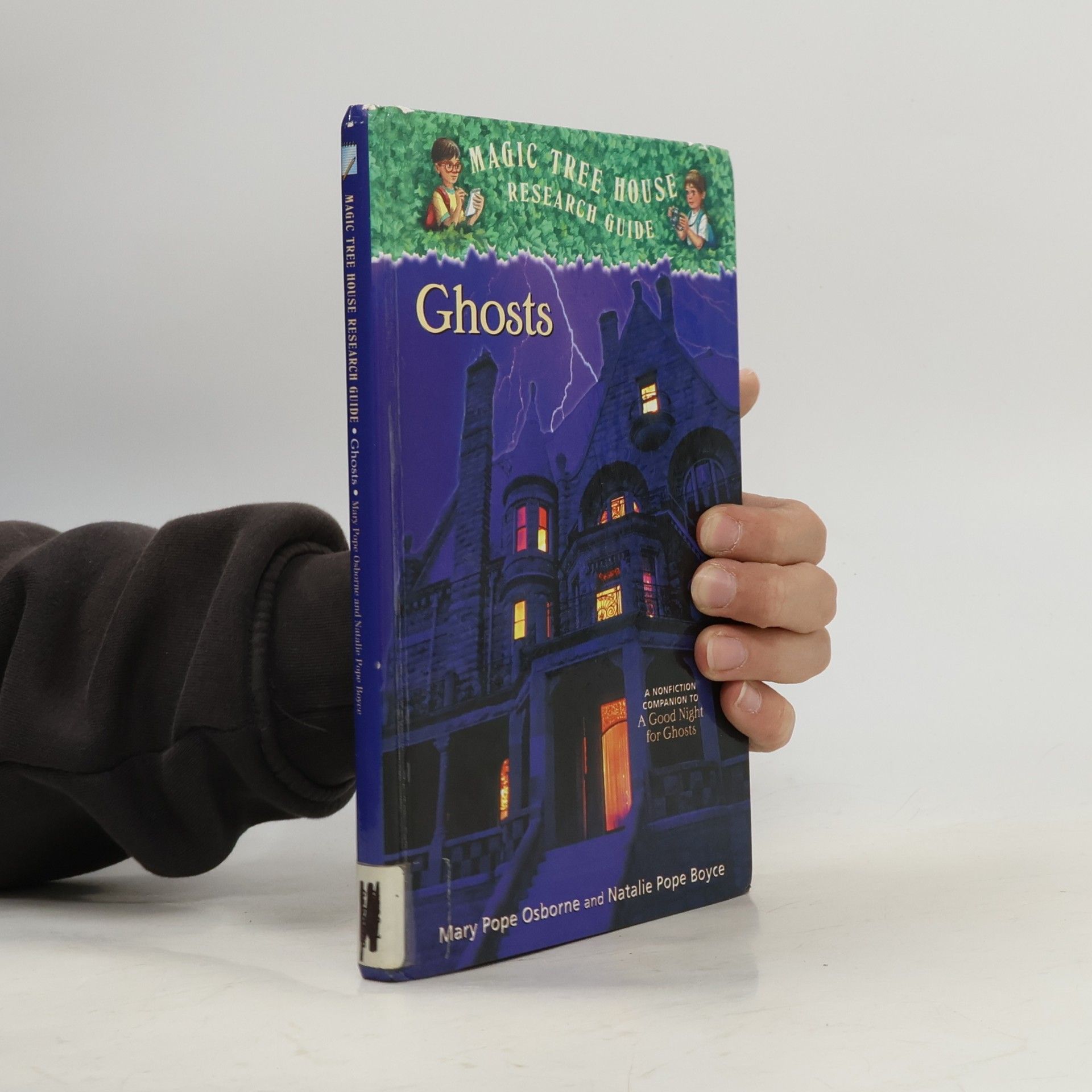 Salvatore Murdocca Magic Tree House Research Guide - 20: Ghosts