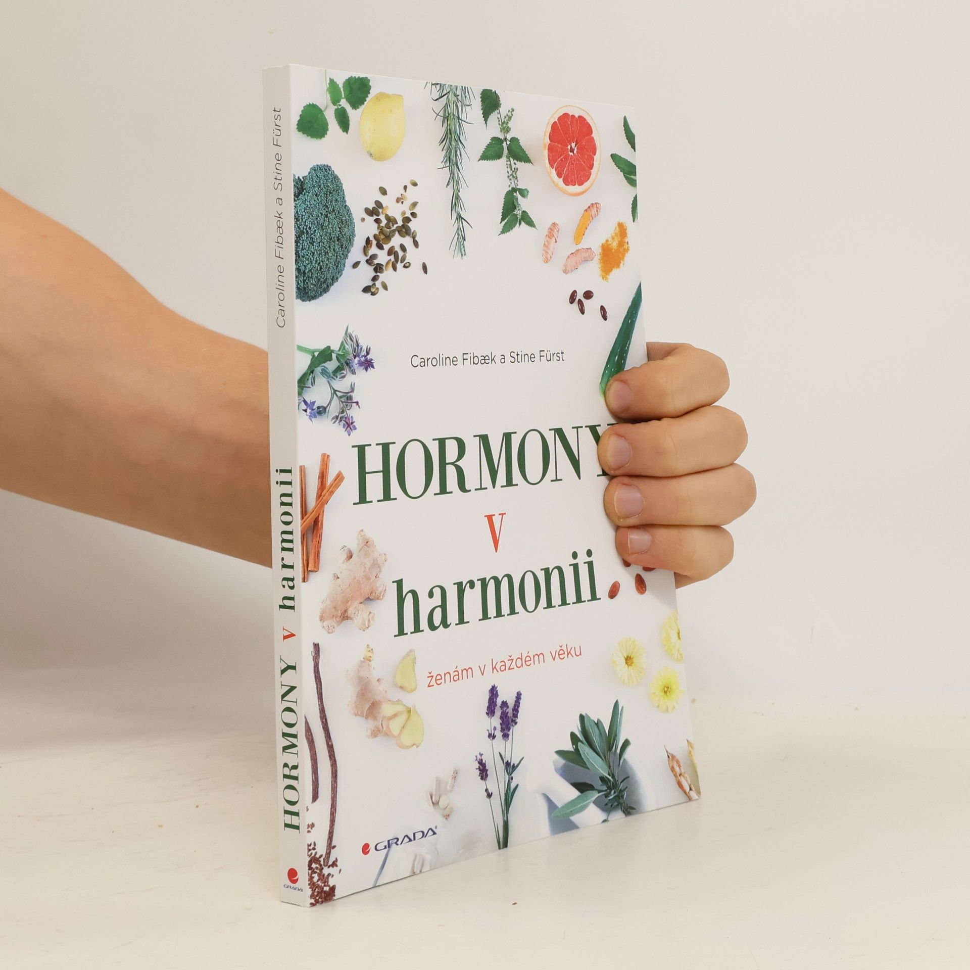 Fibaek Caroline Hormony v harmonii : ženám v každém věku