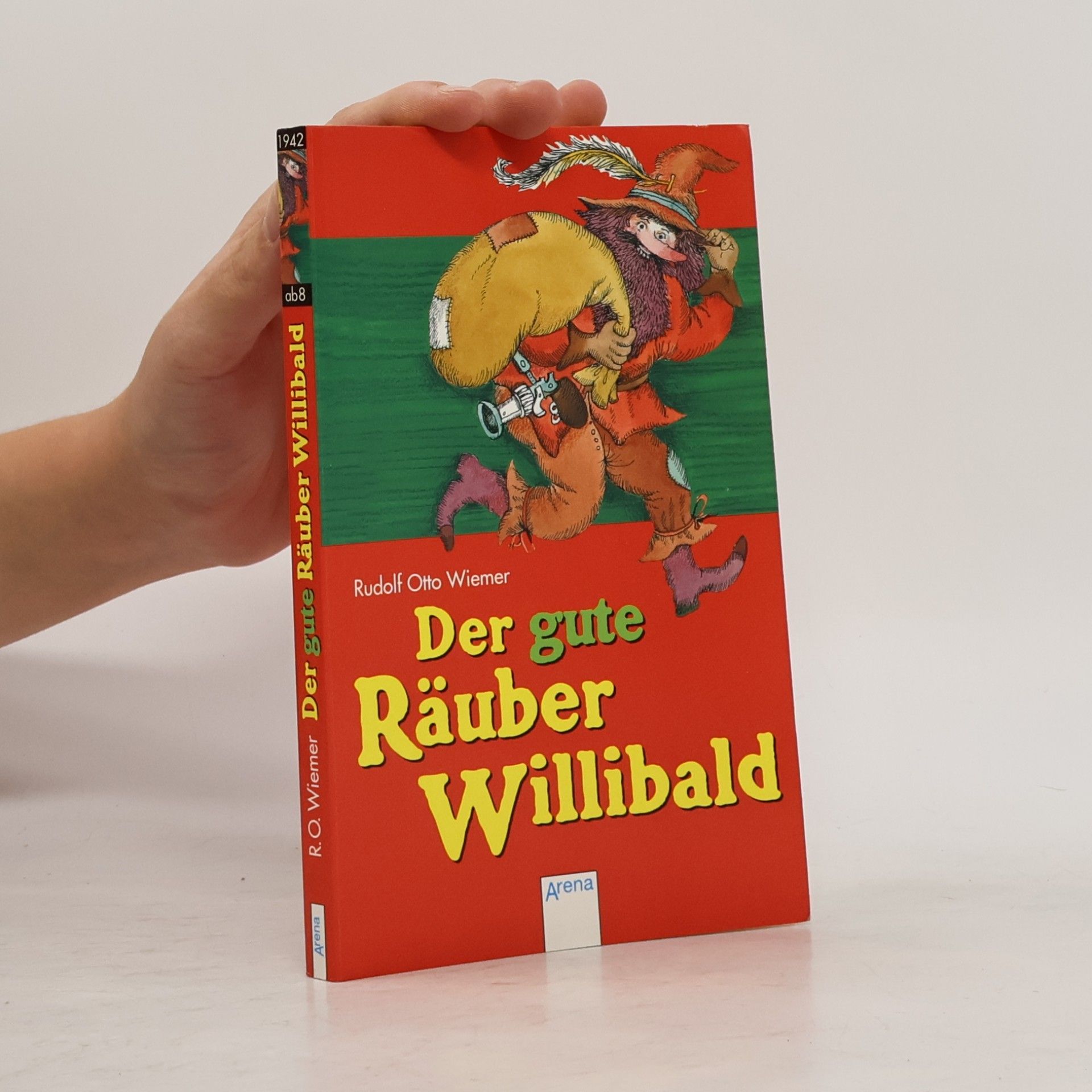 Rudolf Otto Wiemer Der gute Räuber Willibald