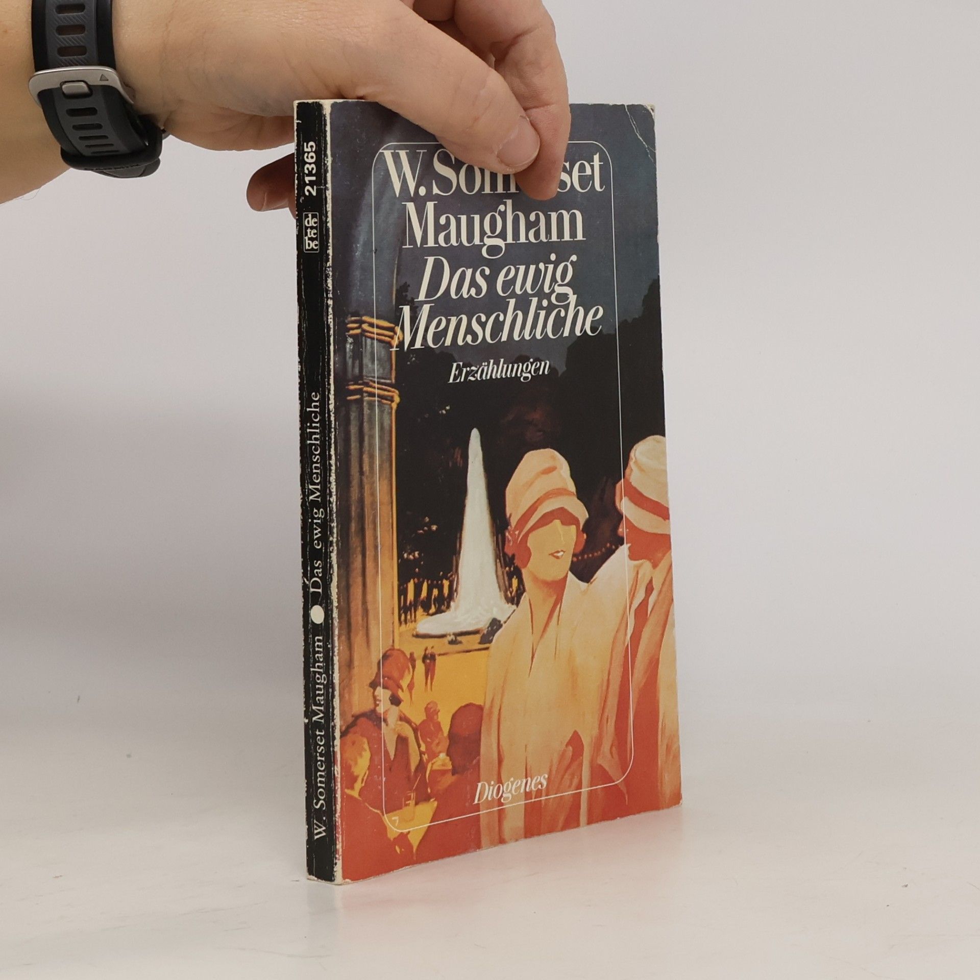 William Somerset Maugham Das ewig Menschliche. Erzählungen