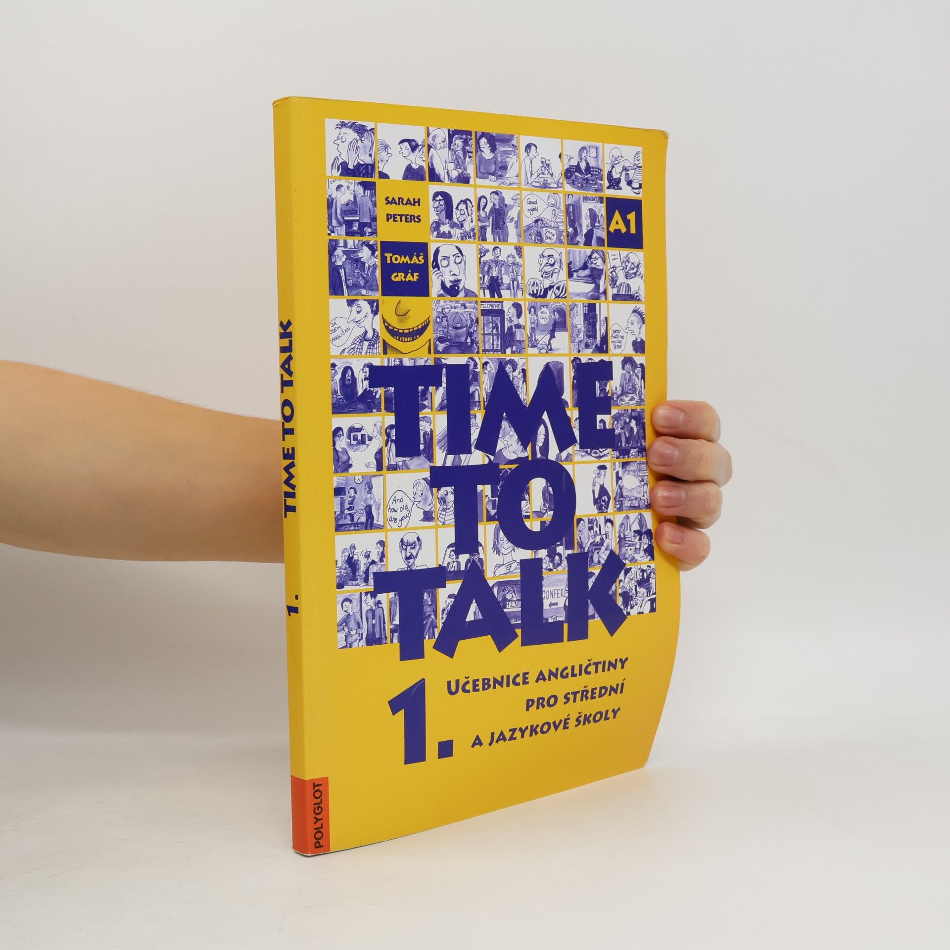 Sarah Peters Time to talk 1. Učebnice angličtiny pro střední a jazykové školy