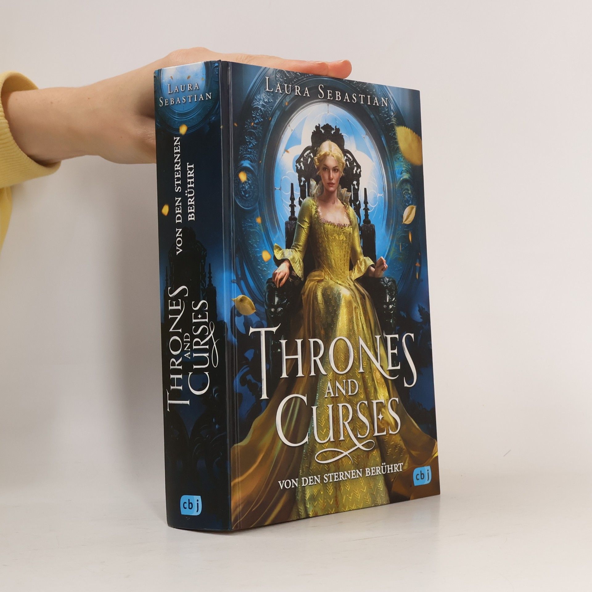 Laura Sebastian Thrones and Curses - Von den Sternen berührt