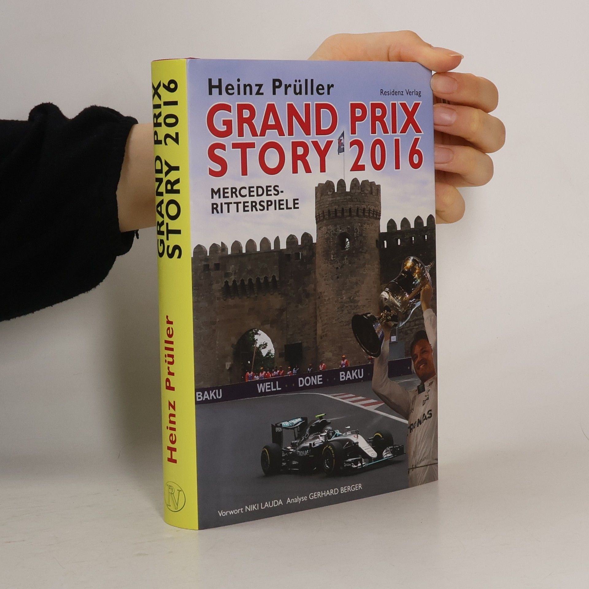 Heinz Prüller Grand Prix Story 2016