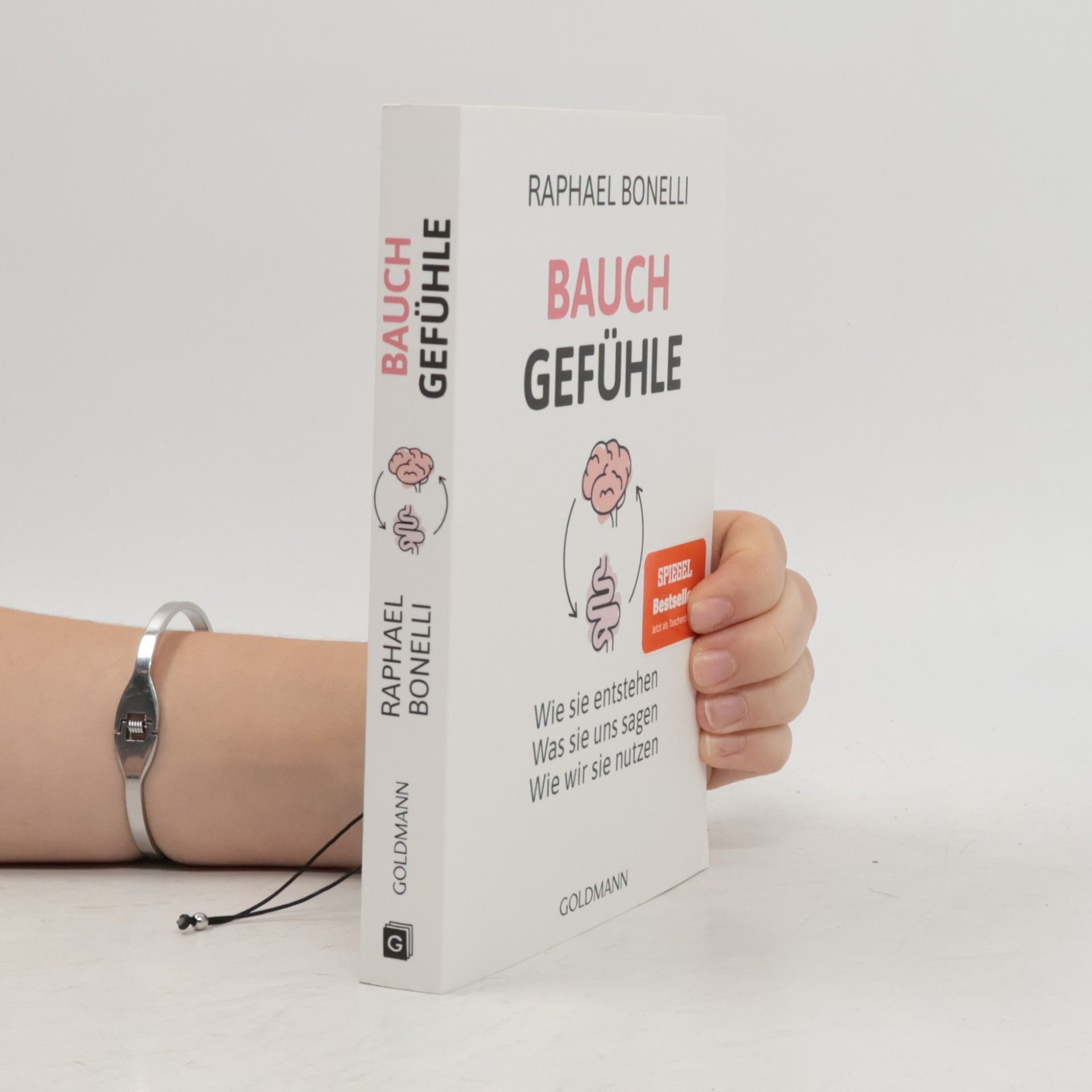 Raphael M. Bonelli Bauchgefühle