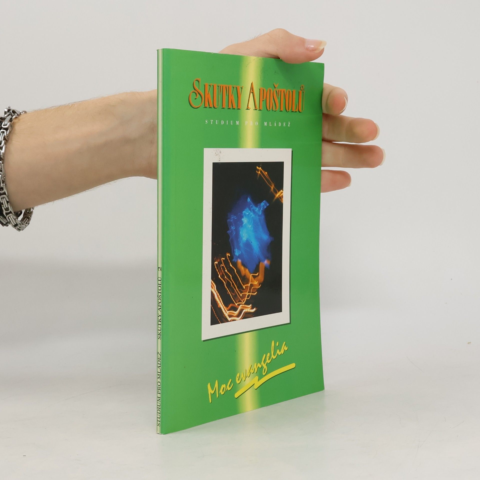 Collectif d'auteurs Skutky apoštolů: Moc evangelia