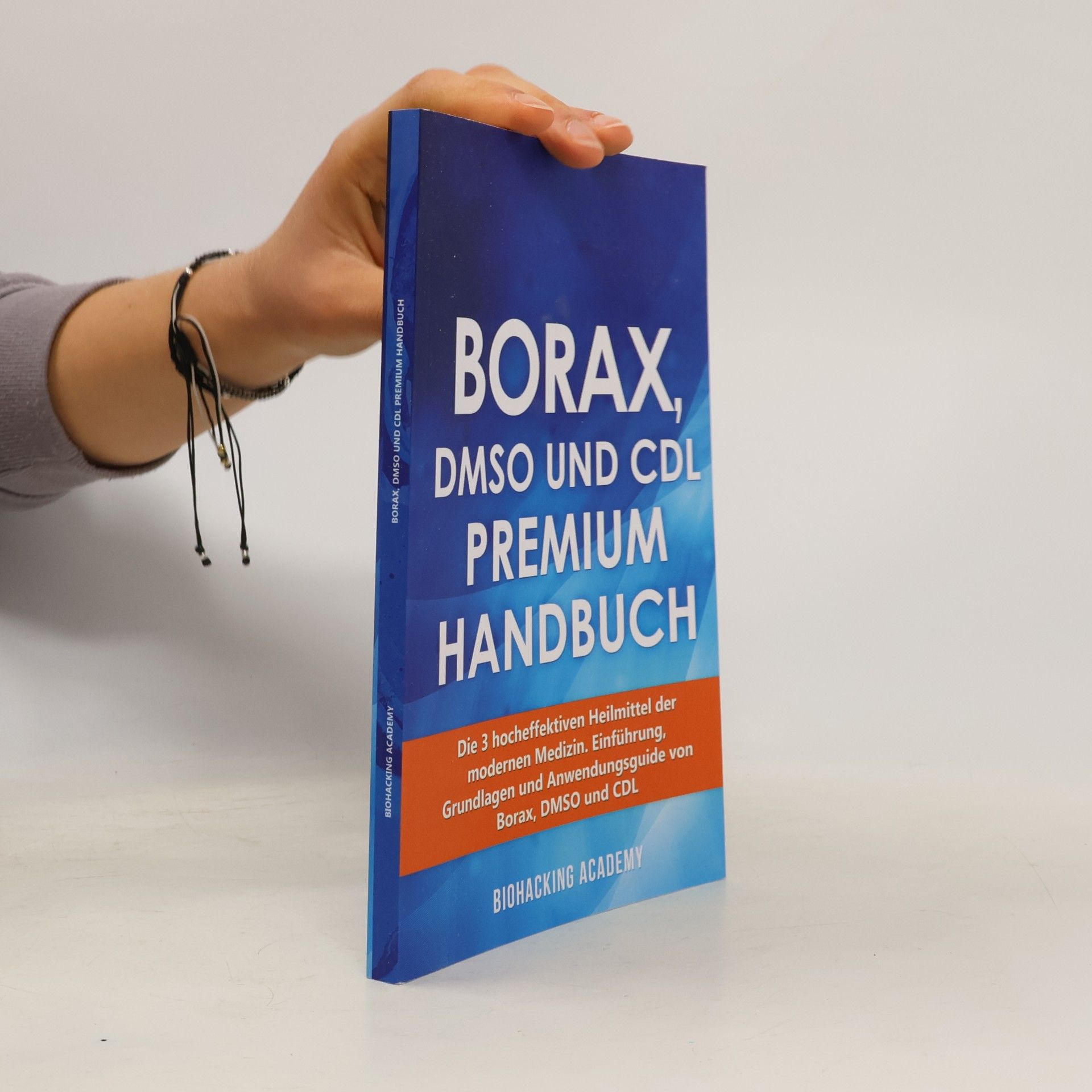 Various authors Borax, DMSO und CDL Premium Handbuch