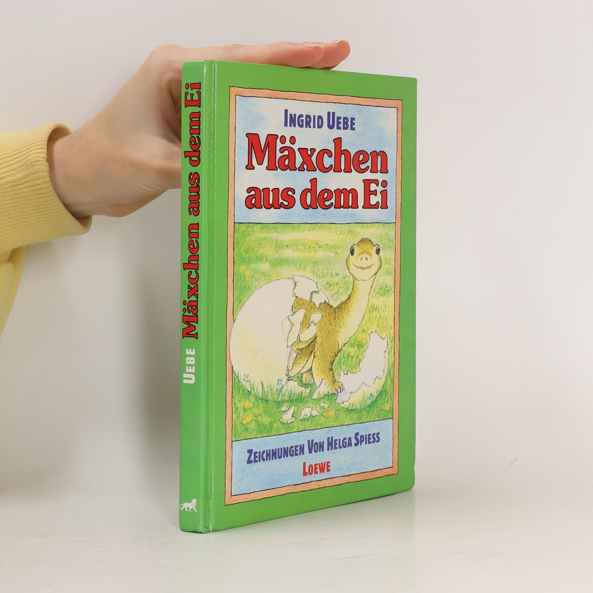 Ingrid Uebe Mäxchen aus dem Ei. Eine Dinosauriergeschichte