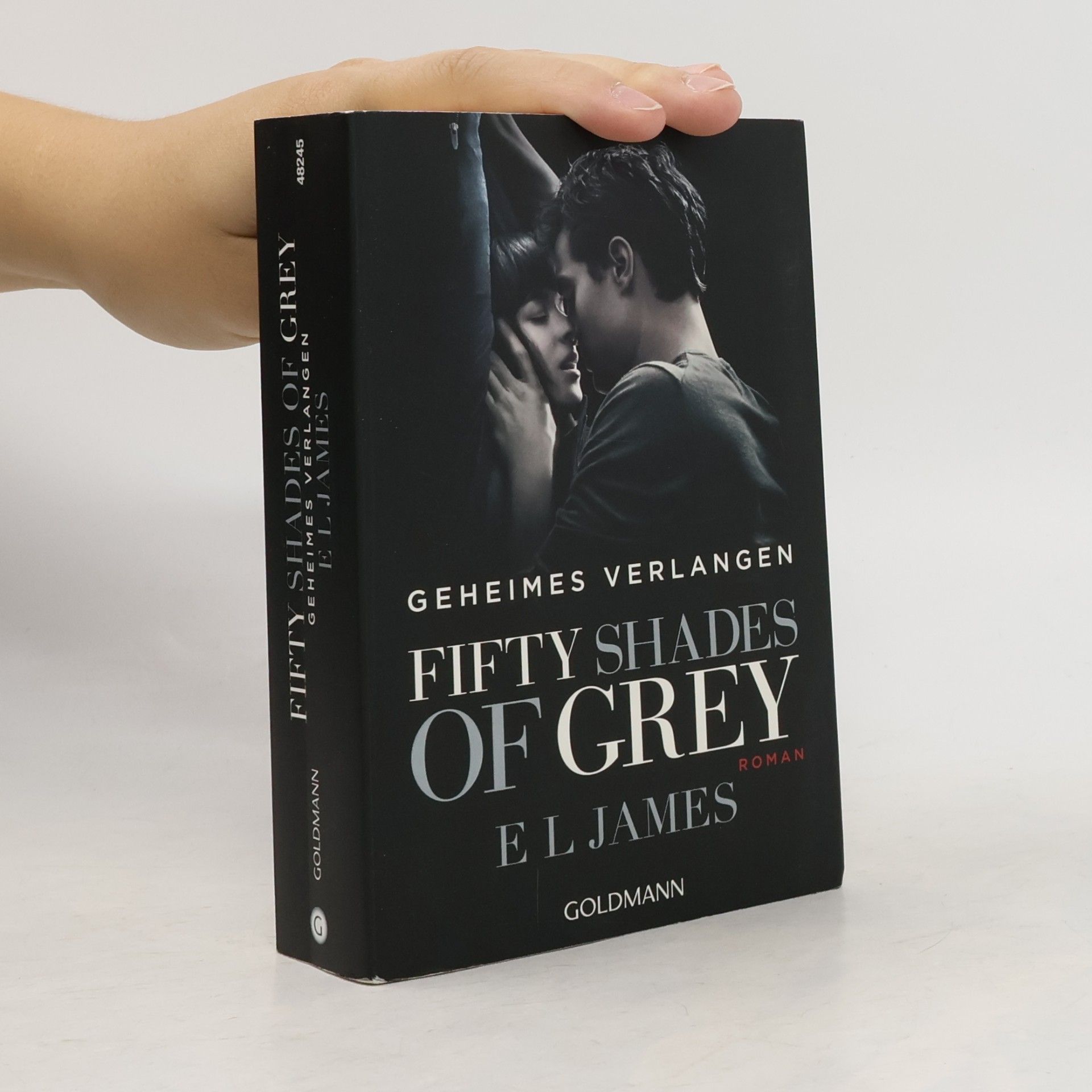 E. L. James Fifty Shades of Grey. Geheimes Verlangen