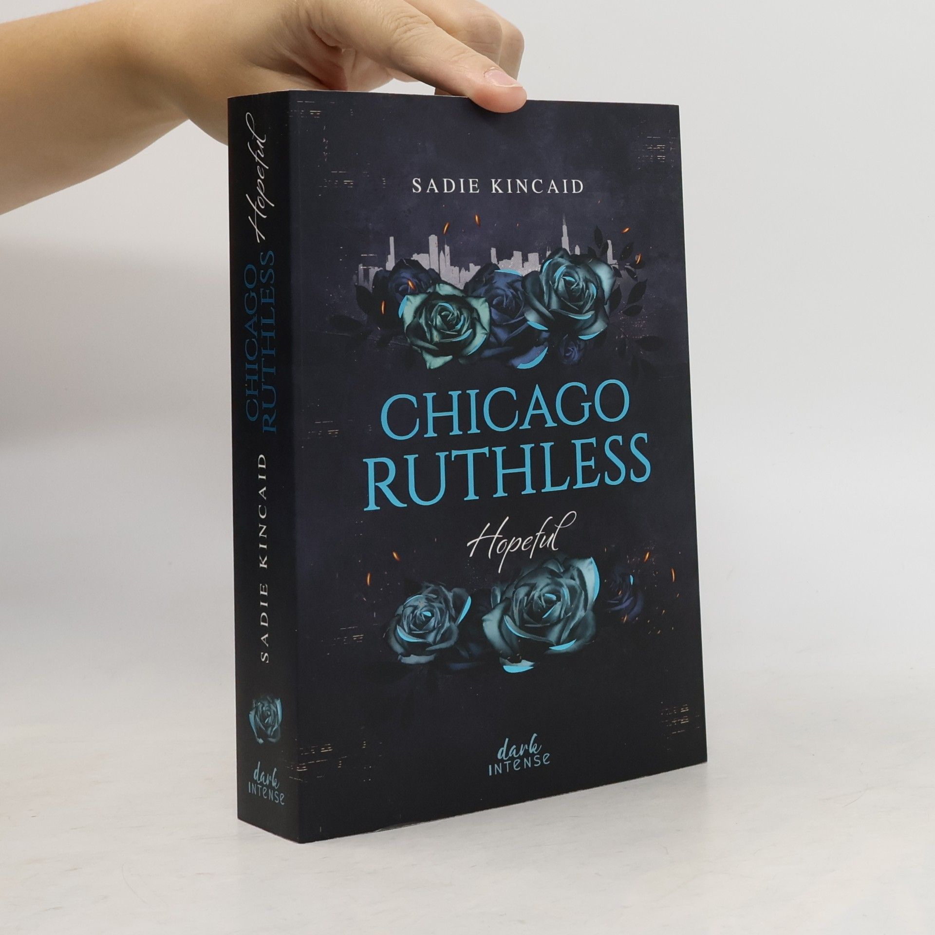 Sadie Kincaid Chicago Ruthless - 3: Hopeful