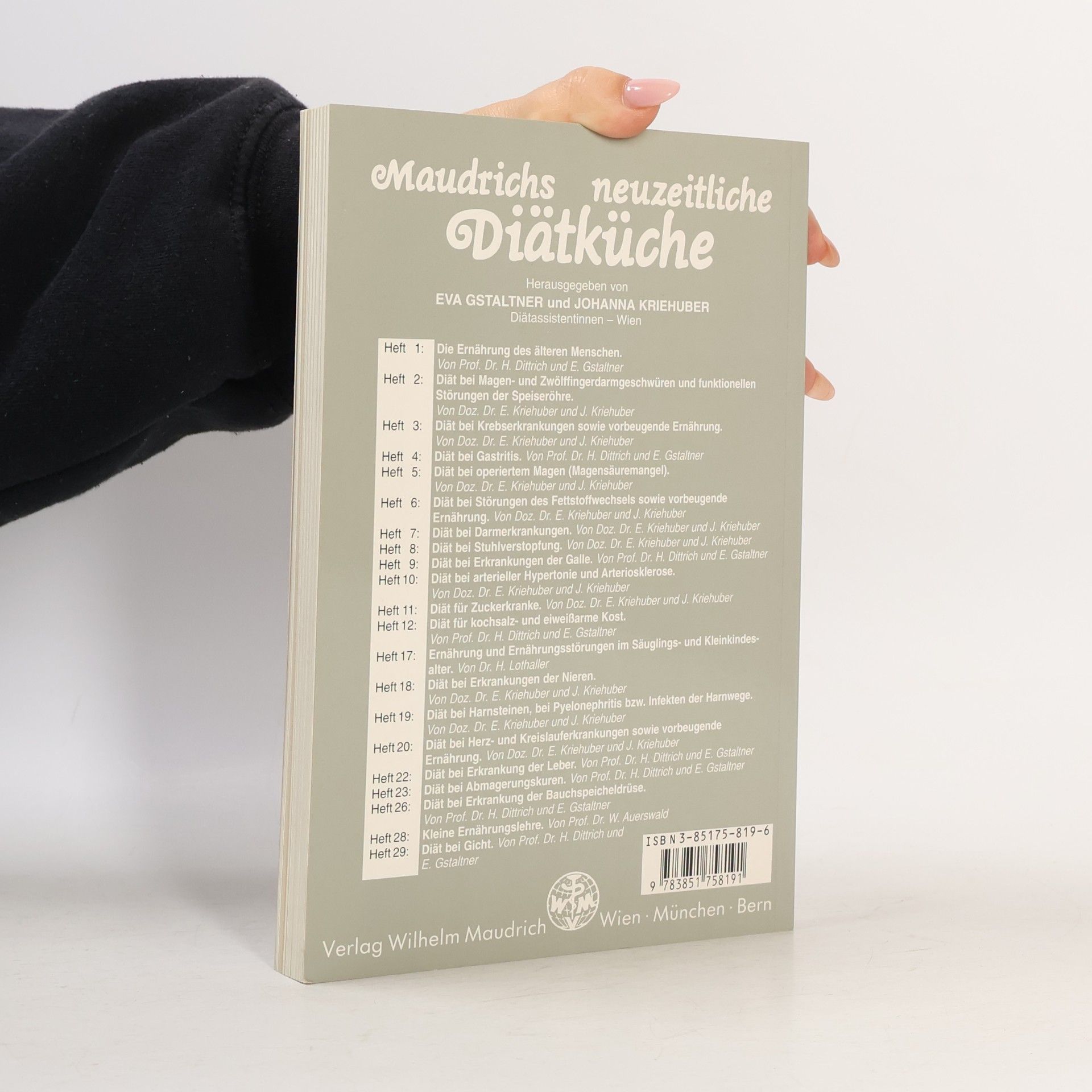 Ernst Kriehuber Maudrichs neuzeitliche Diätküche - 7: Diät bei Darmerkrankungen