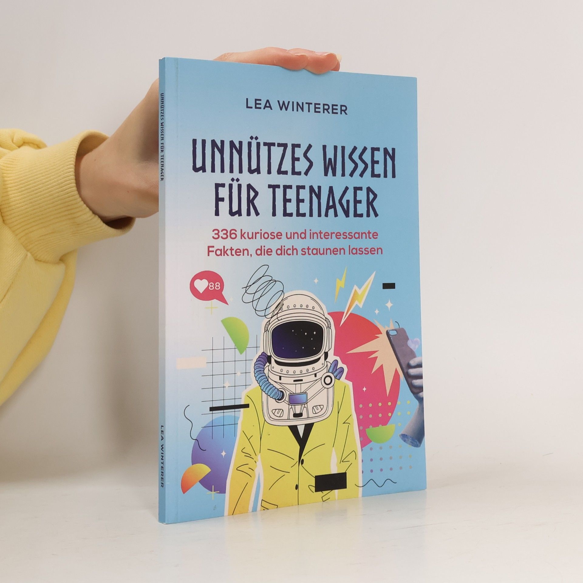 Lea Winterer Unnützes Wissen für Teenager