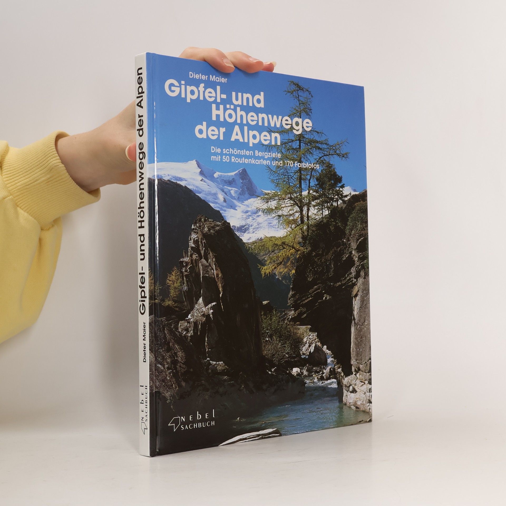 Gipfel- und Höhenwege der Alpen