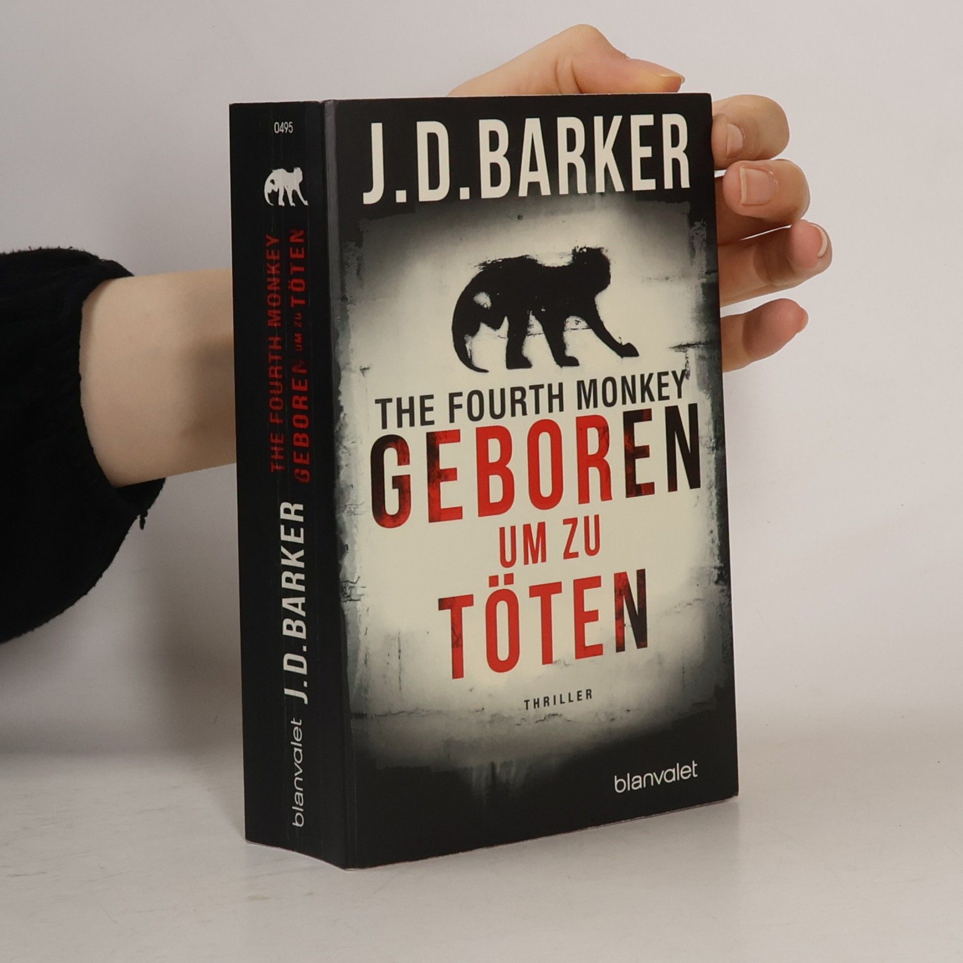 J. D. (Jonathan Dylan) Barker The fourth monkey - geboren um zu töten