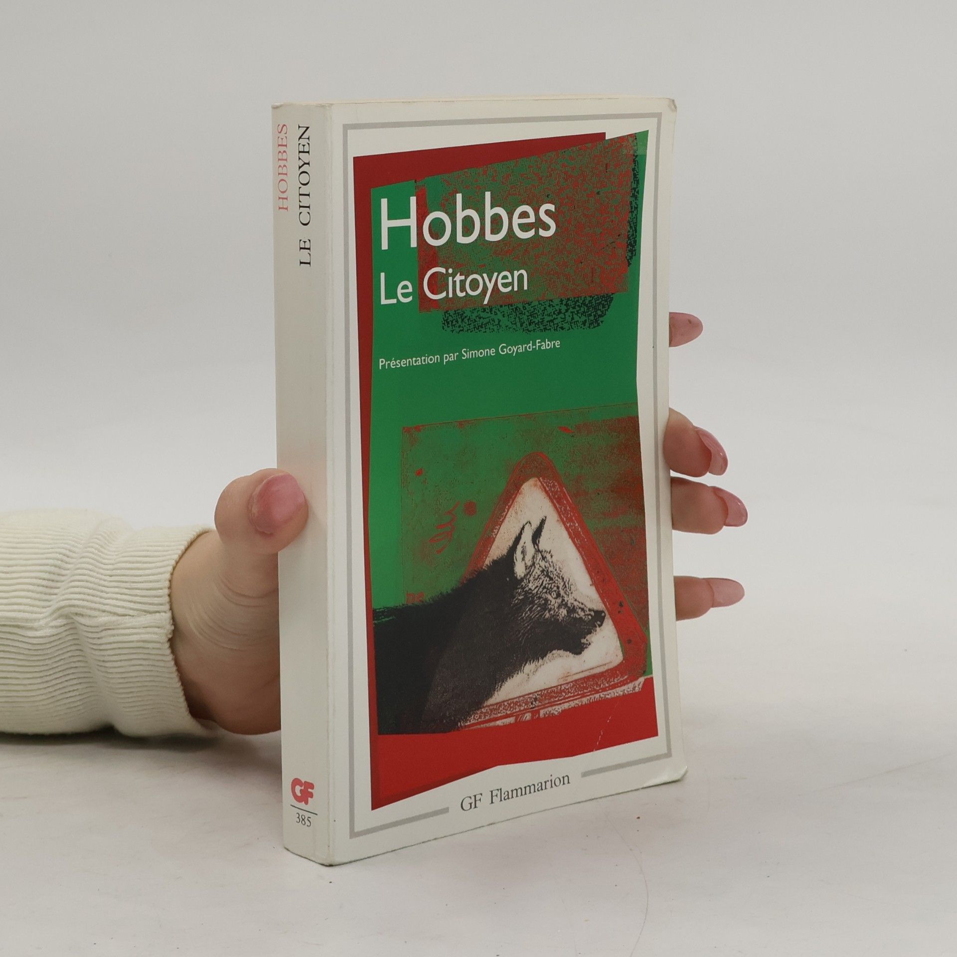 Thomas Hobbes Le Citoyen ou les Fondements de la politique