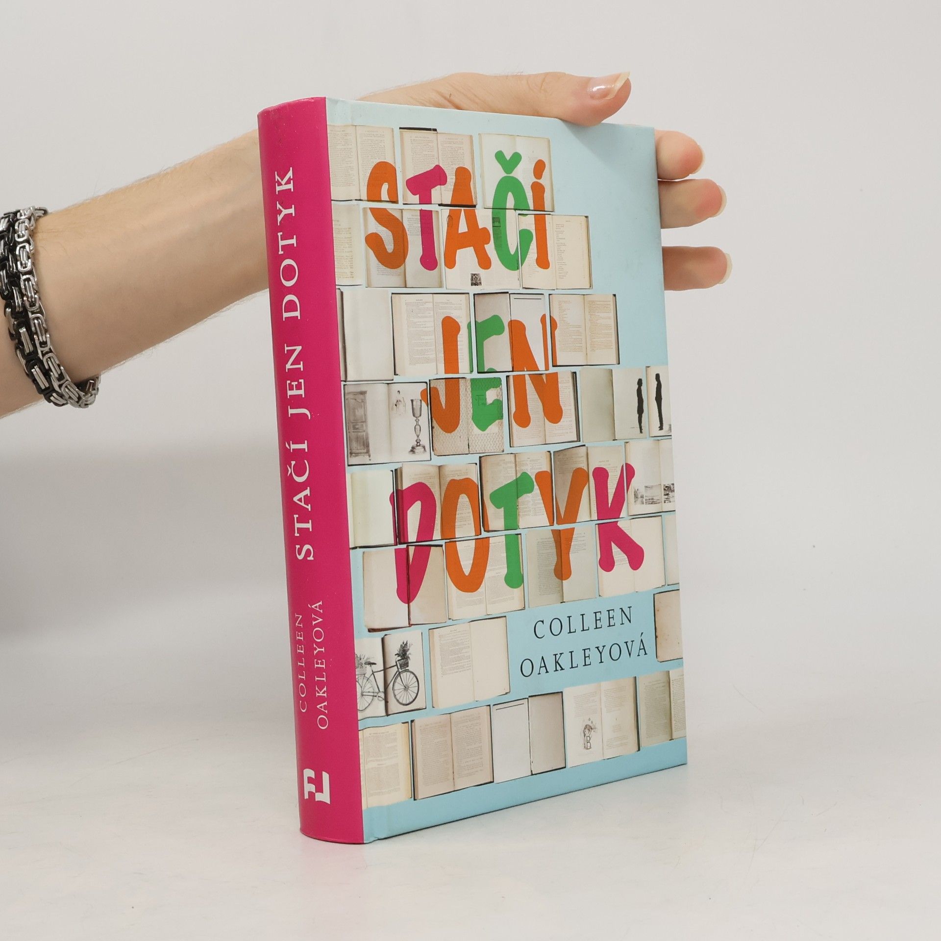 Colleen Oakley Stačí jen dotyk