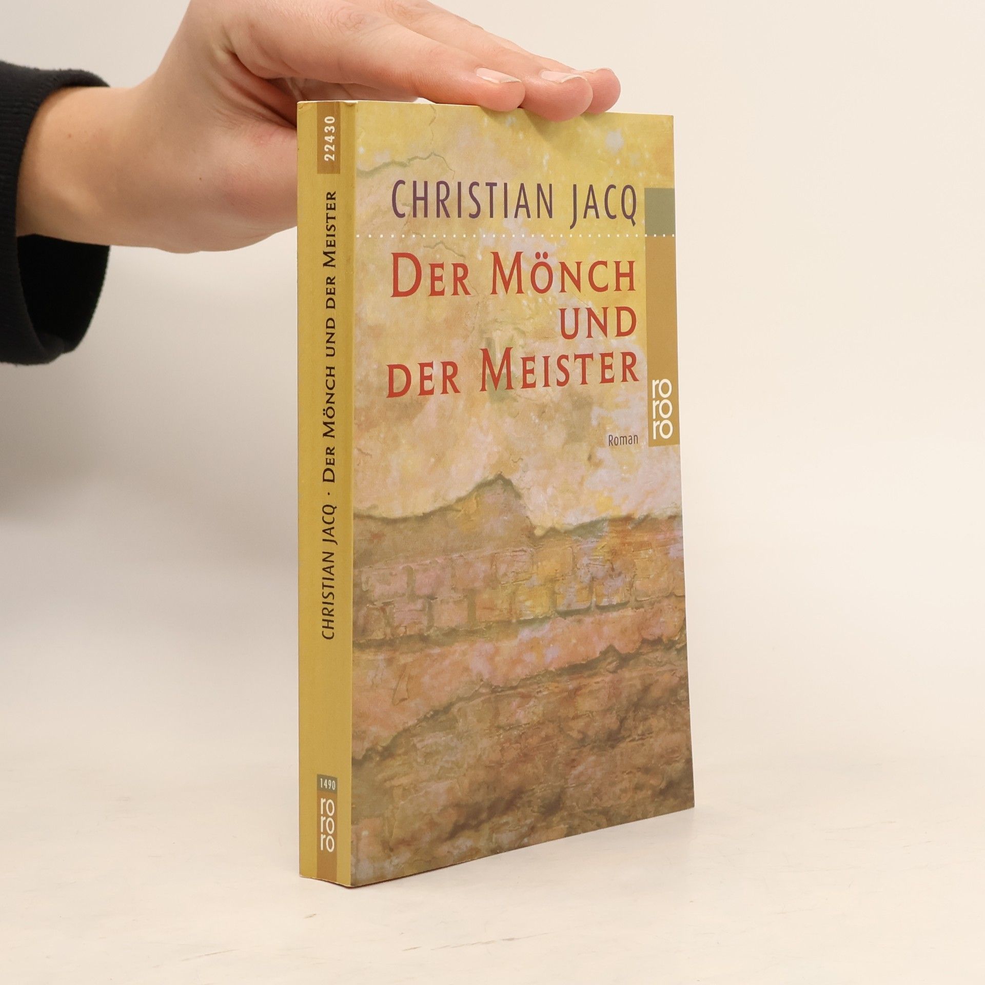 Christian Jacq Der Mönch und der Meister