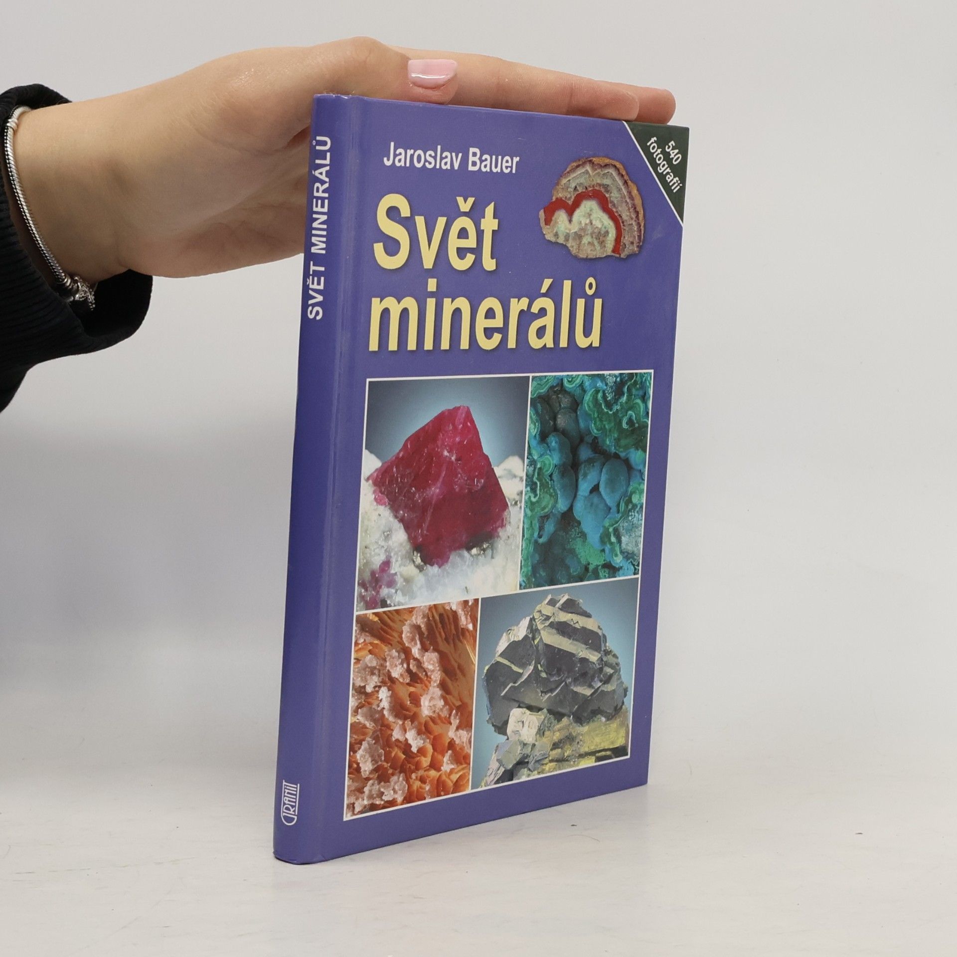 Jaroslav Bauer Svět minerálů