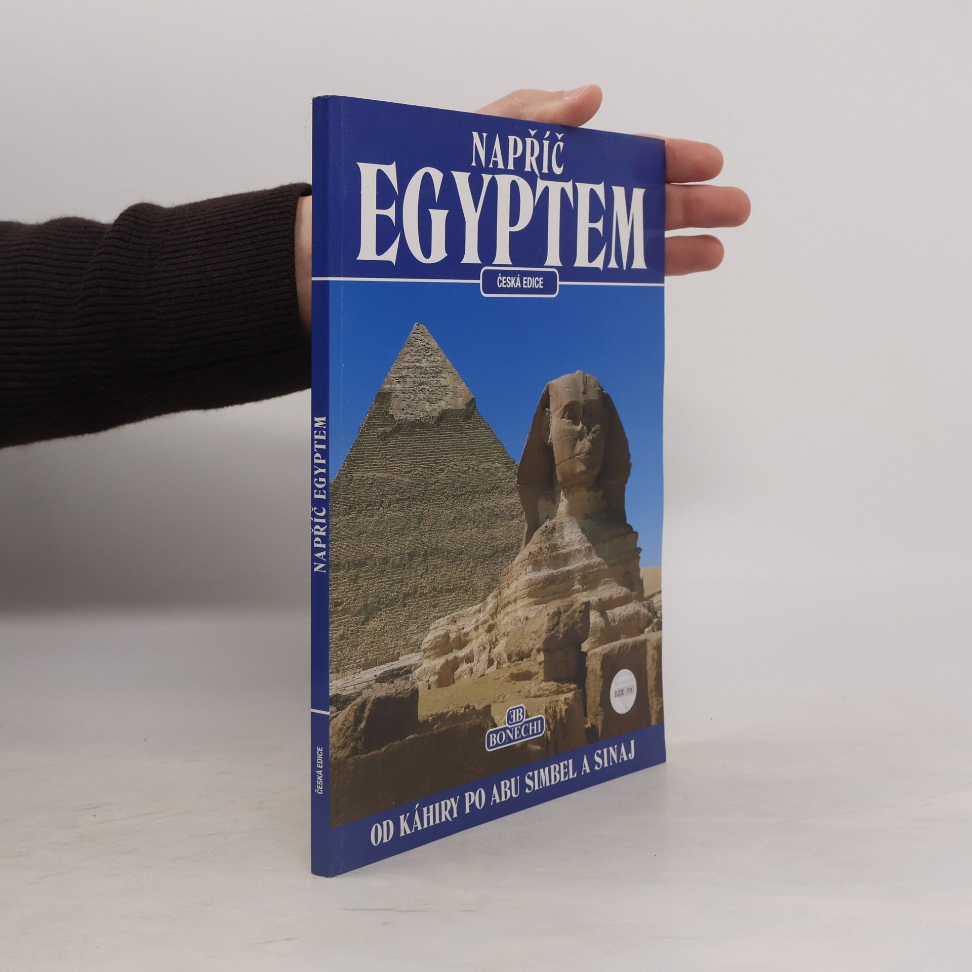 Paolo Giambone Napříč Egyptem. Od Káhiry po Abu Simbel a Sinaj