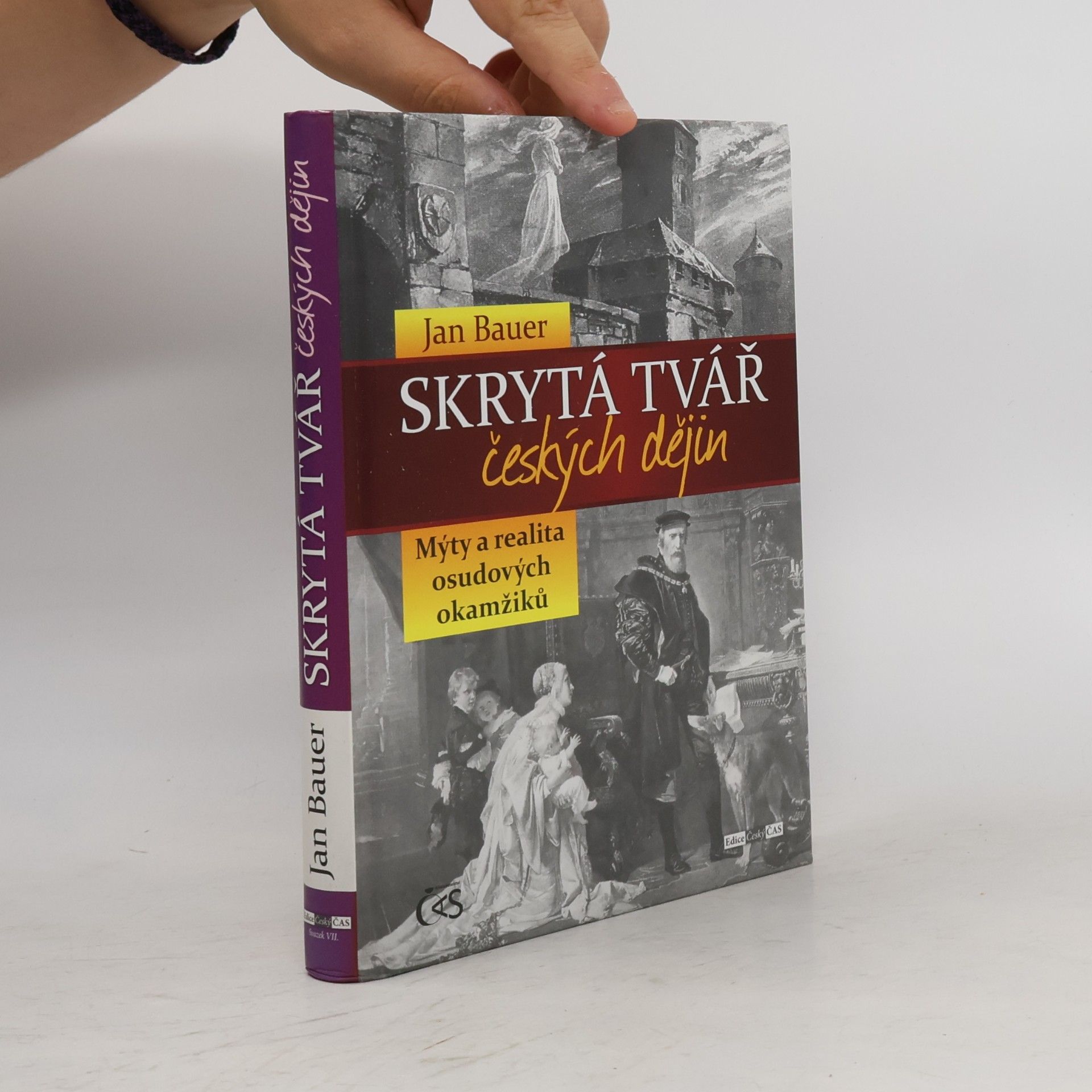Jan Bauer Skrytá tvář českých dějin