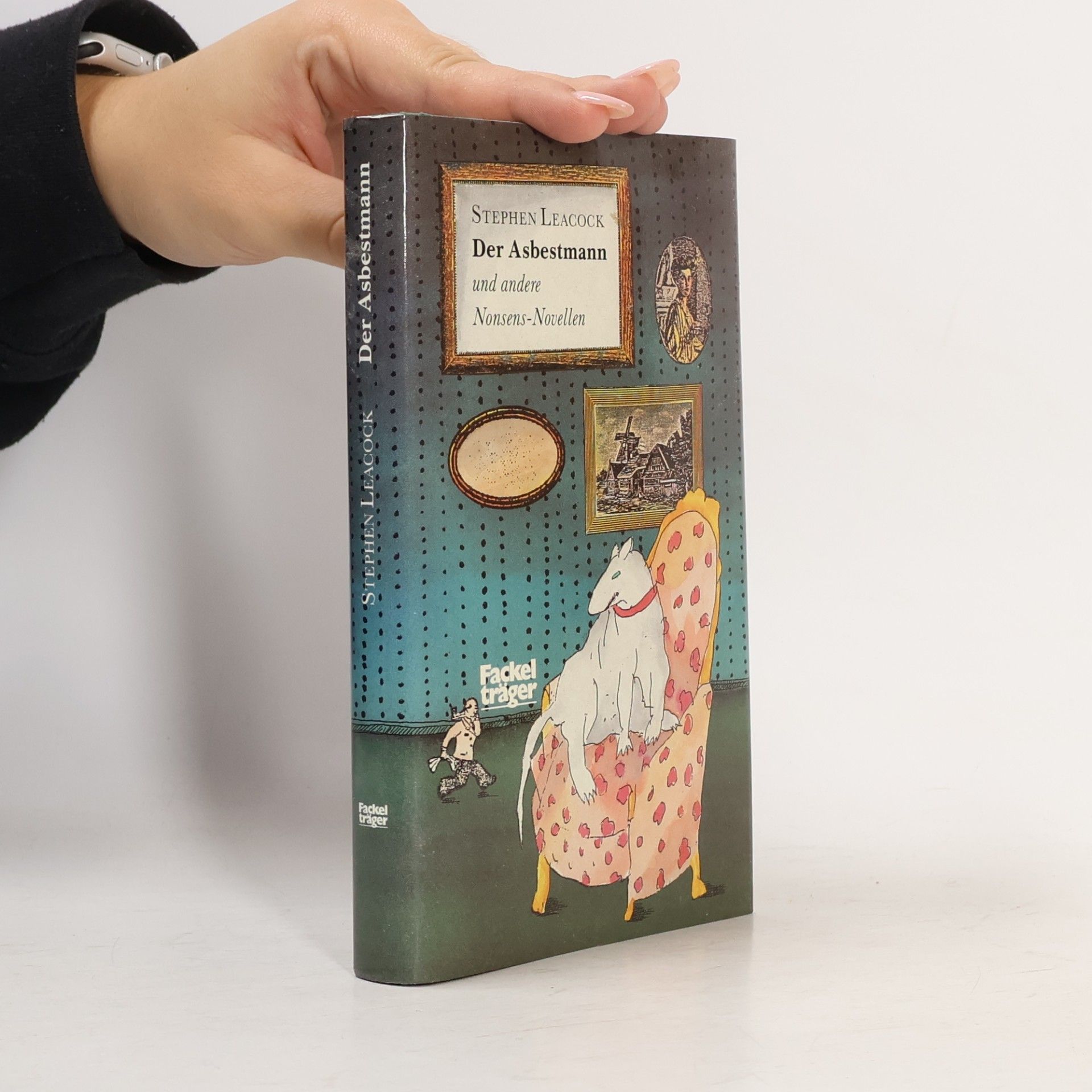 Manfred Bartz Der Asbestmann und andere Nonsens-Novellen