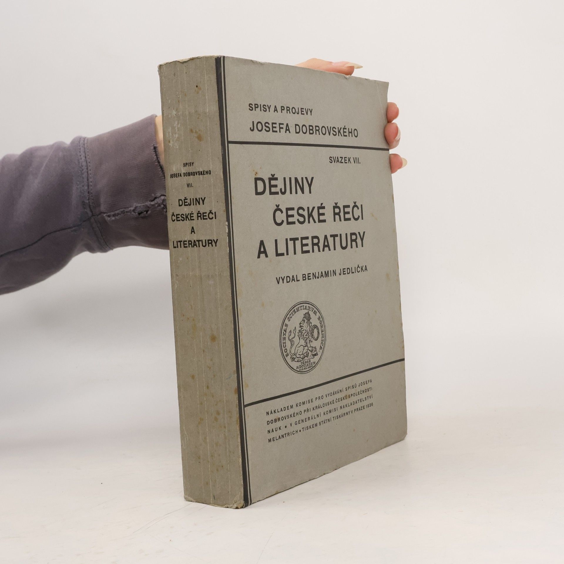 Josef Dobrovský Dějiny české řeči a literatury VII.