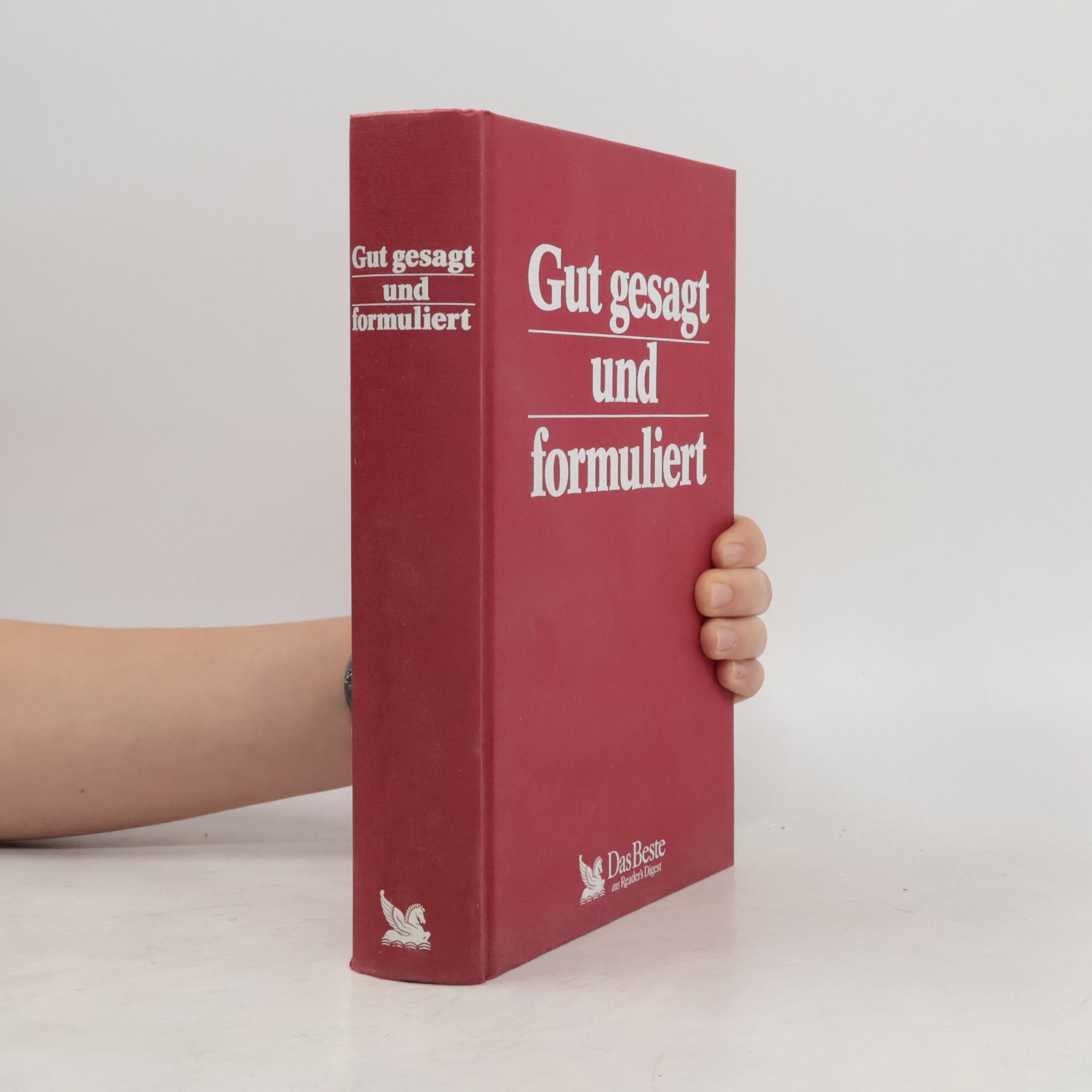 Autorenkollektiv Gut gesagt und formuliert
