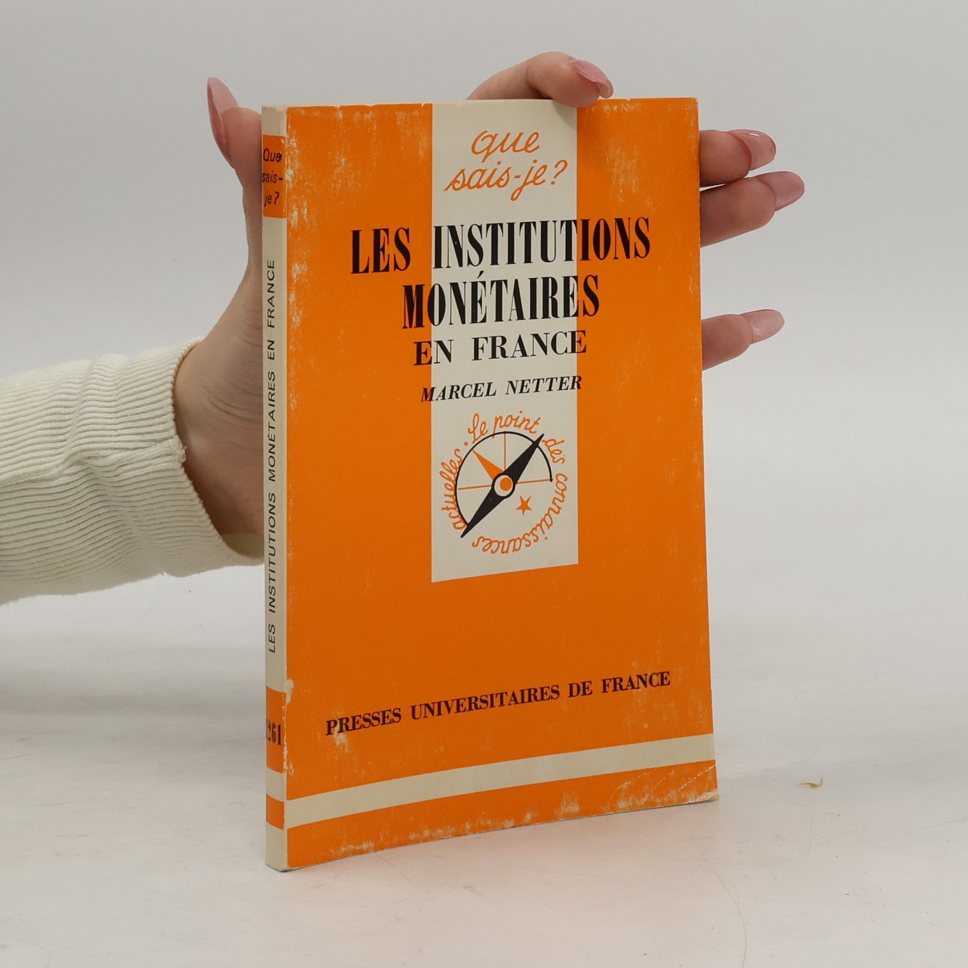 Marcel Netter Les institutions monétaires en France