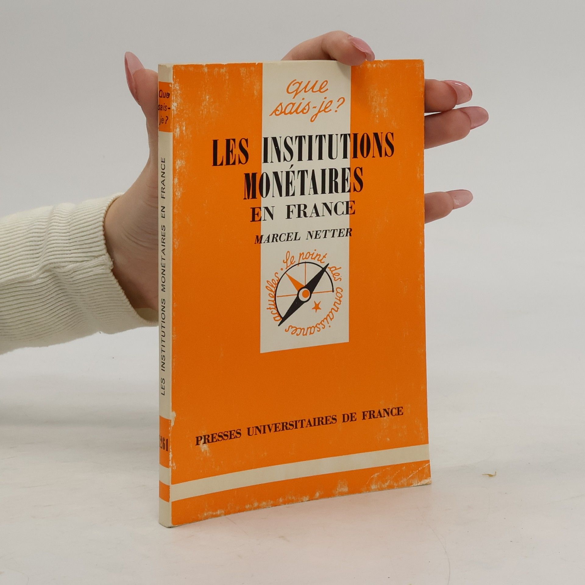 Marcel Netter Les institutions monétaires en France