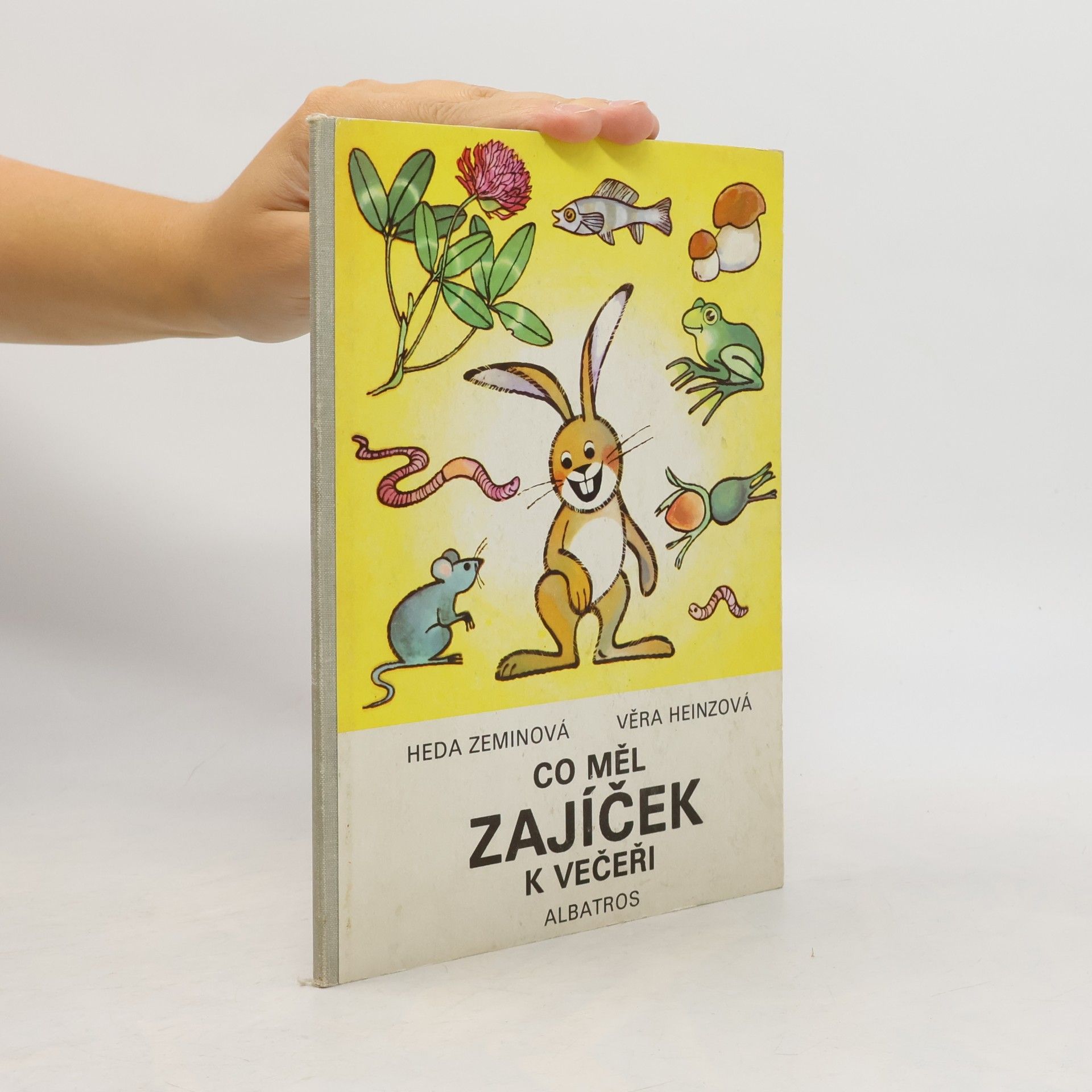 Heda Zeminová Co měl zajíček k večeři