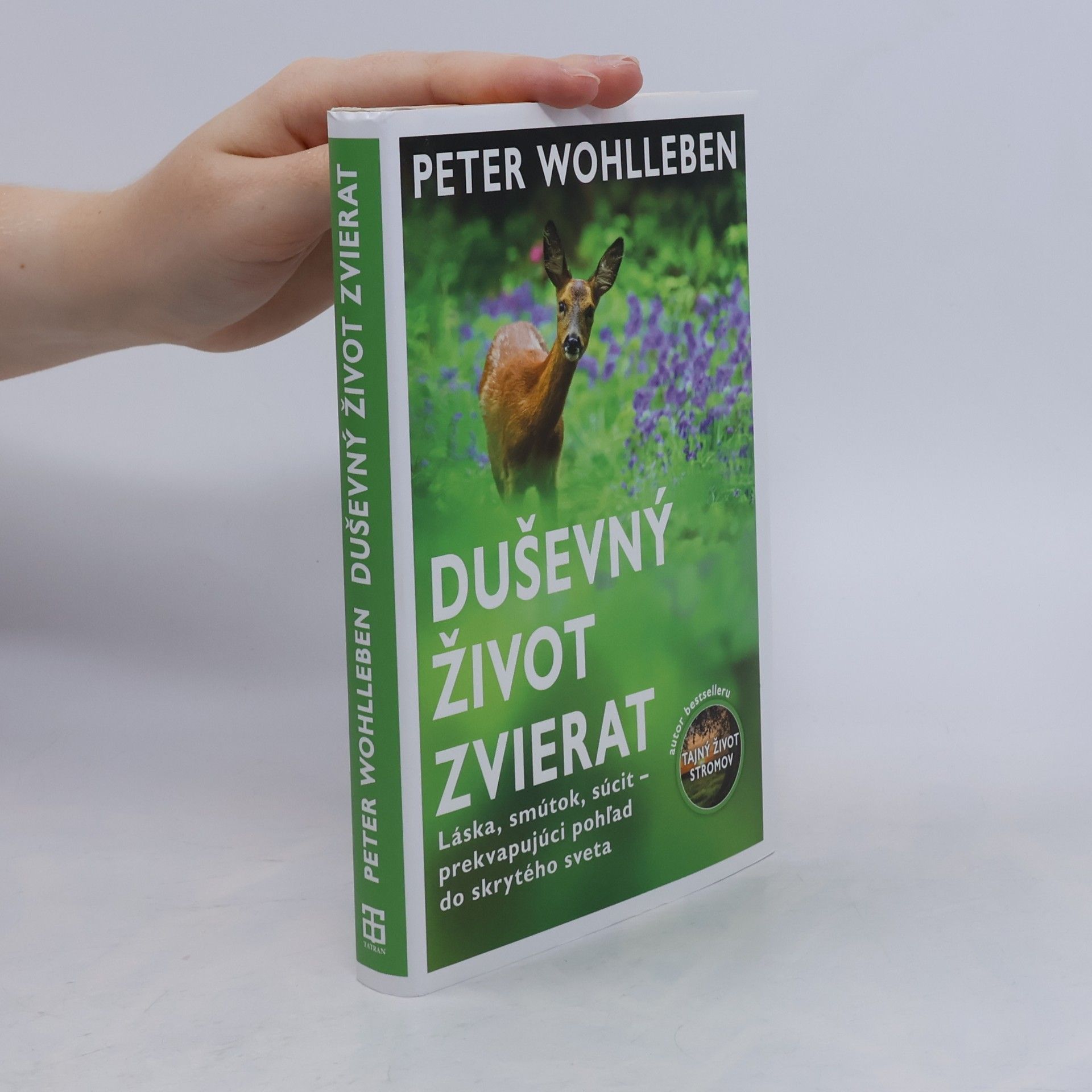 Peter Wohlleben Duševný život zvierat