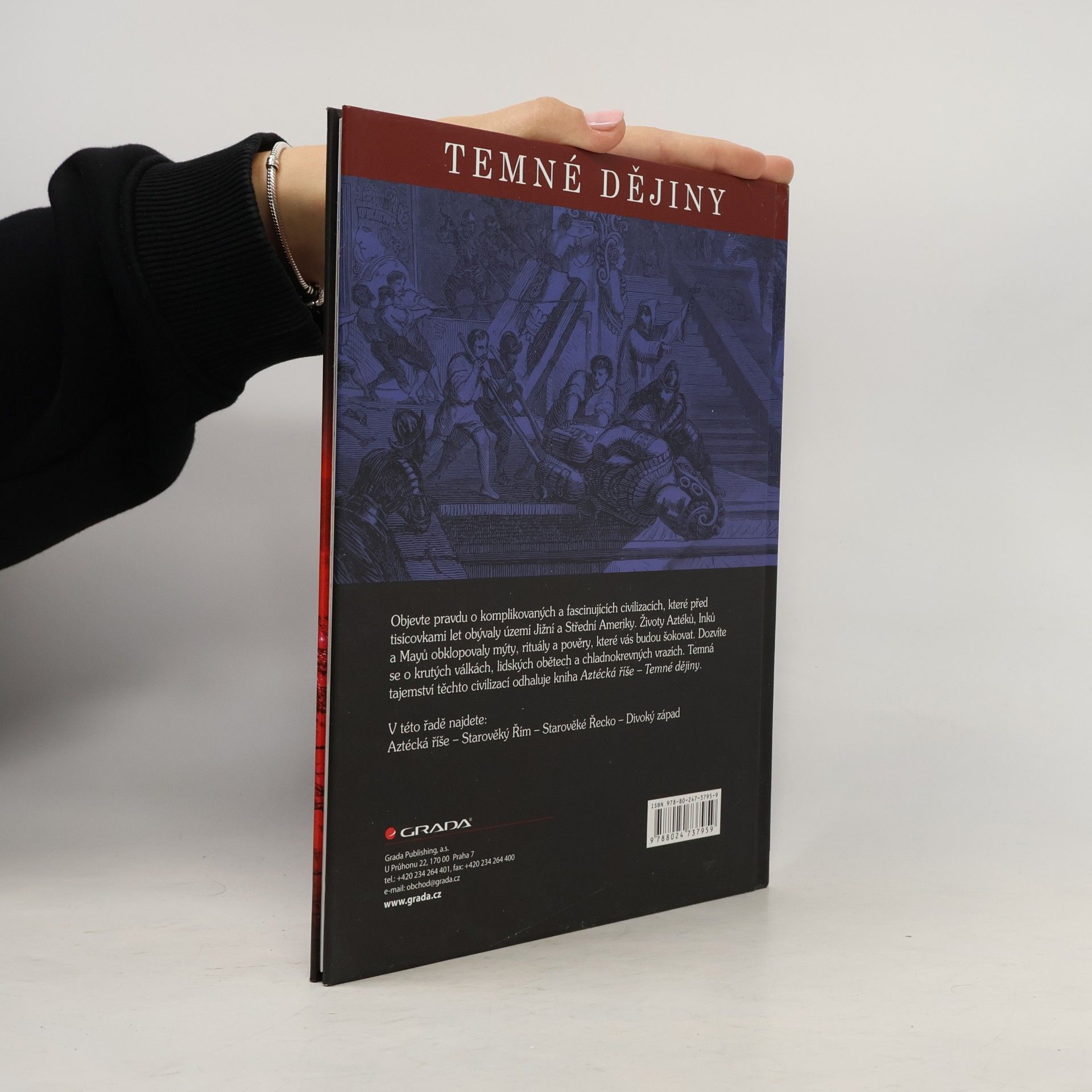 Sean Callery Aztécká říše. Temné dějiny.